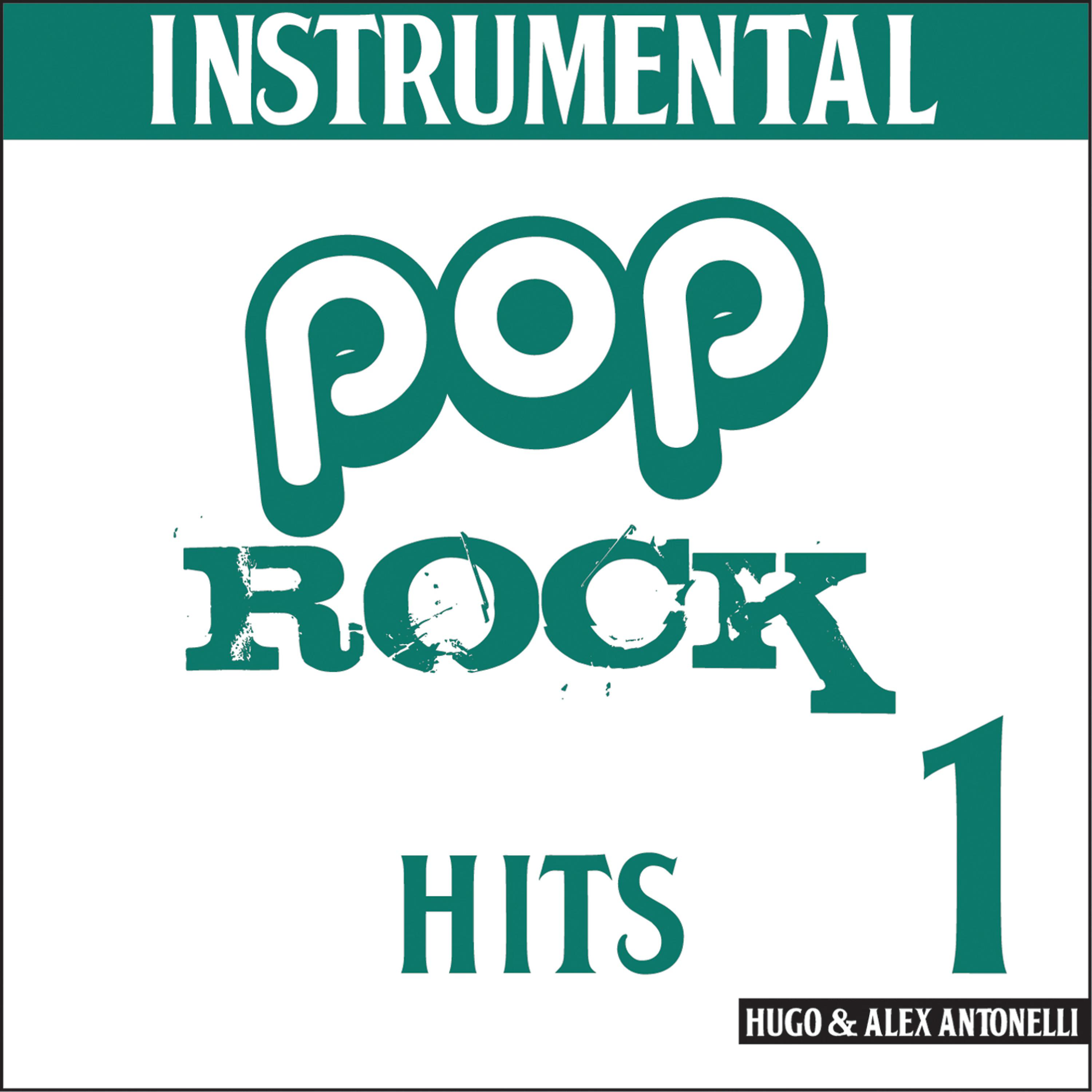 Постер альбома Instrumental Pop Rock Hits 1