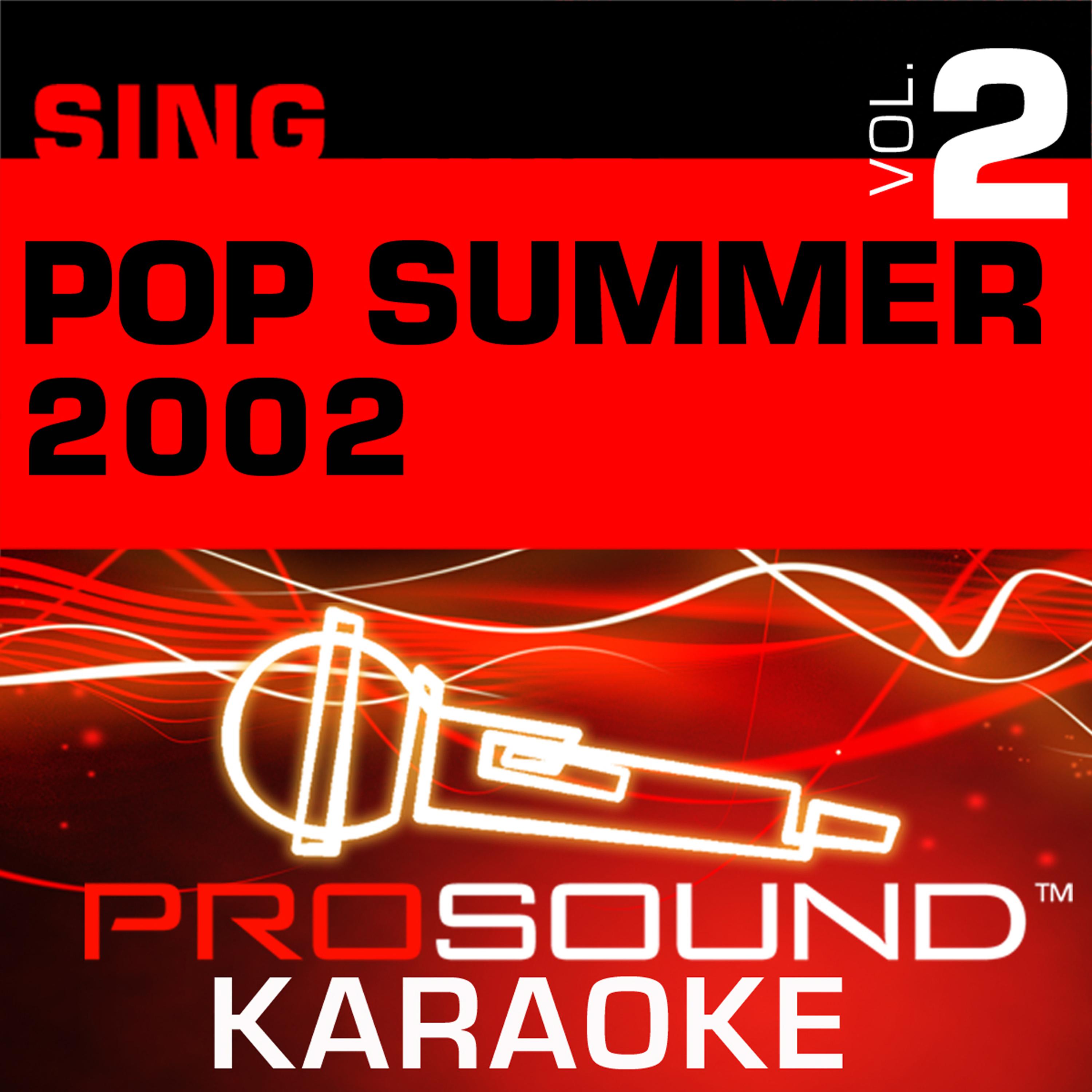 Постер альбома Sing Pop Summer 2002 v.2 (Karaoke Performance Tracks)