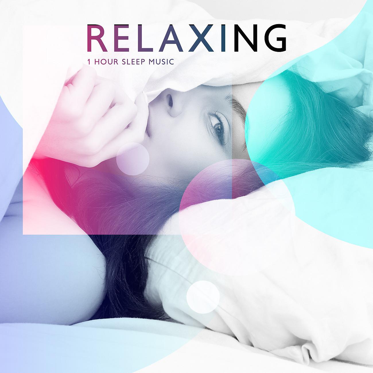 Постер альбома Relaxing 1 Hour Sleep Music