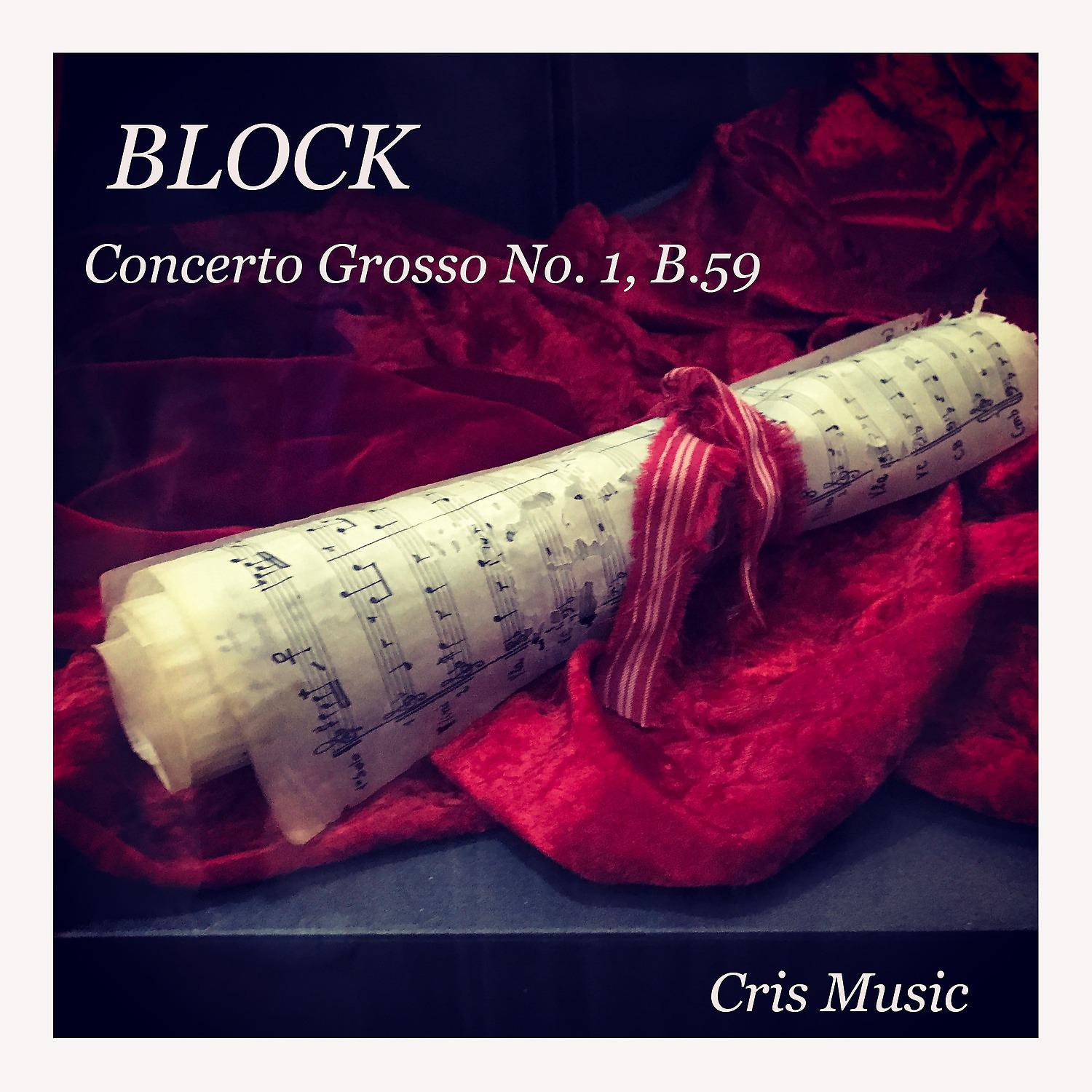 Постер альбома Bloch: Concerto Grosso No.1, B.59