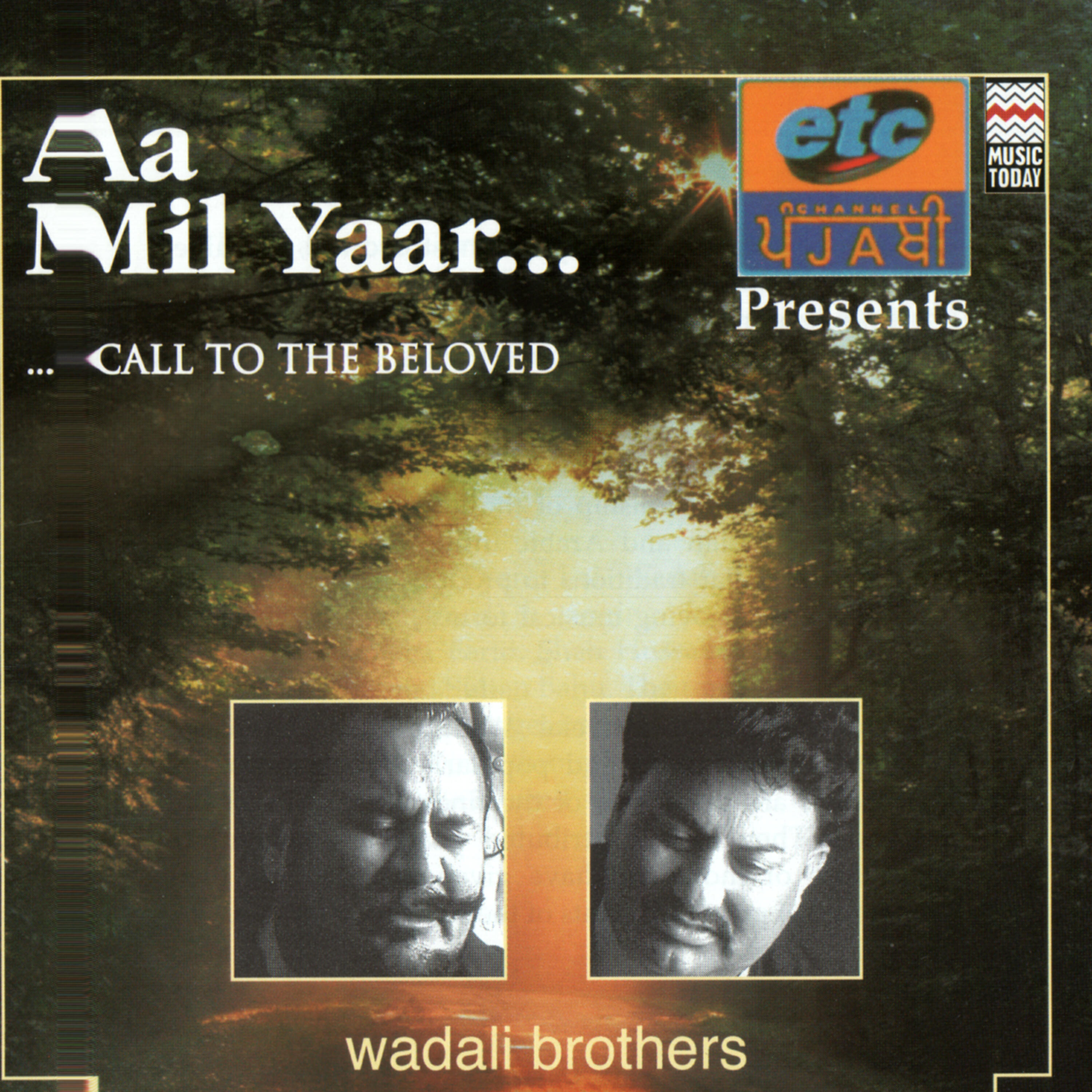 Wadali Brothers - Ni Main Hune Suneya
