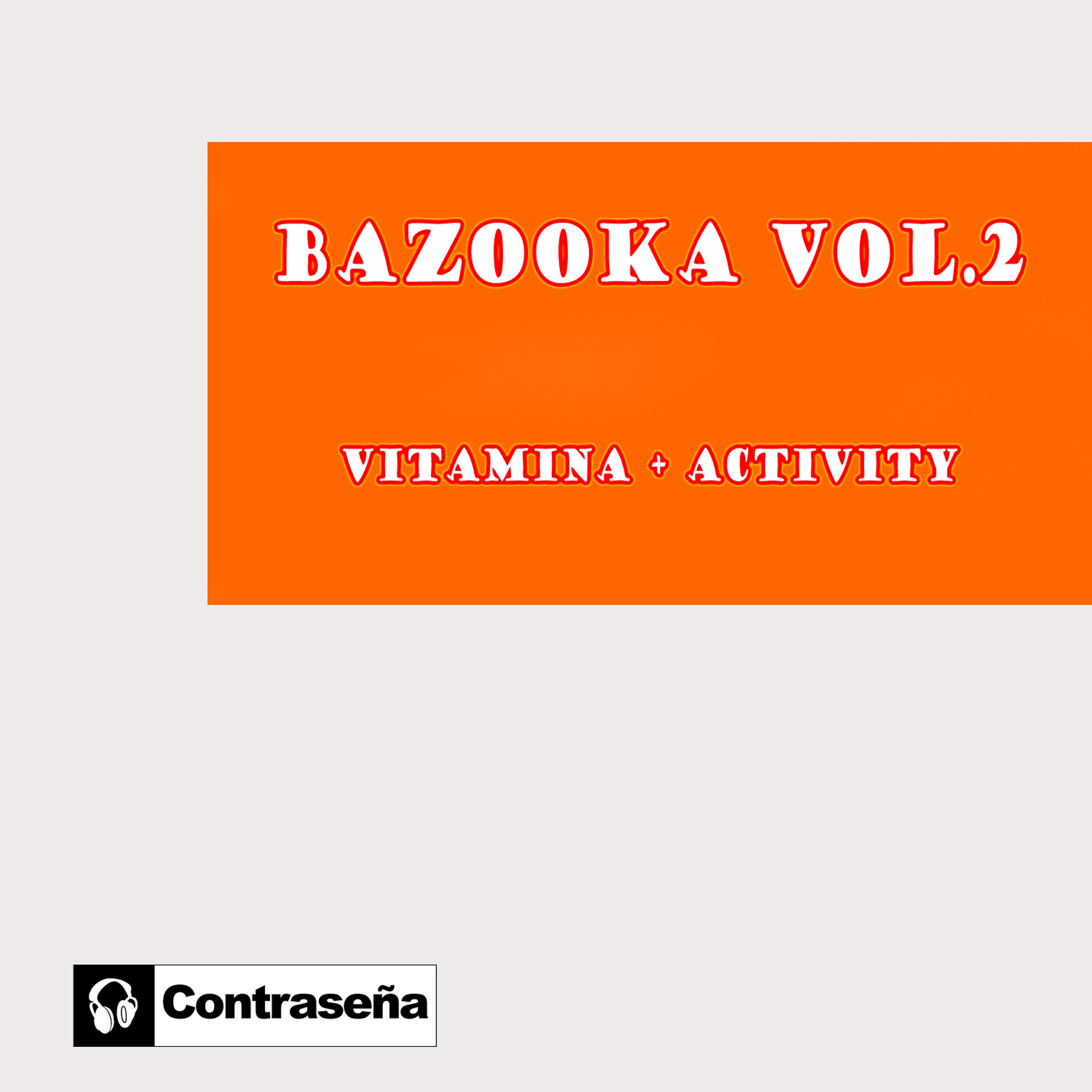 Bazooka - Activity (Original Mix)
