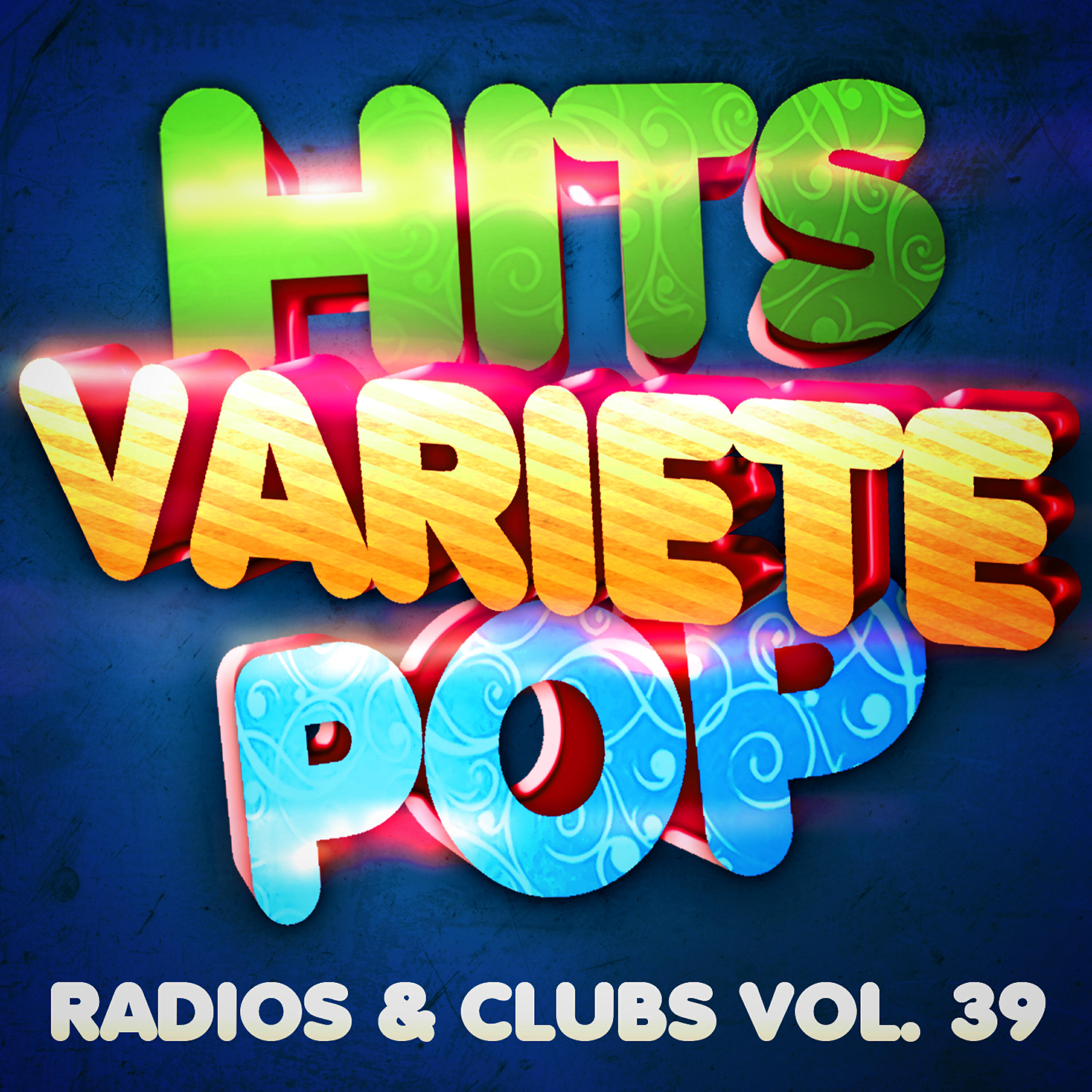 Hits Variété Pop - Independance Cha Cha (Version Française)