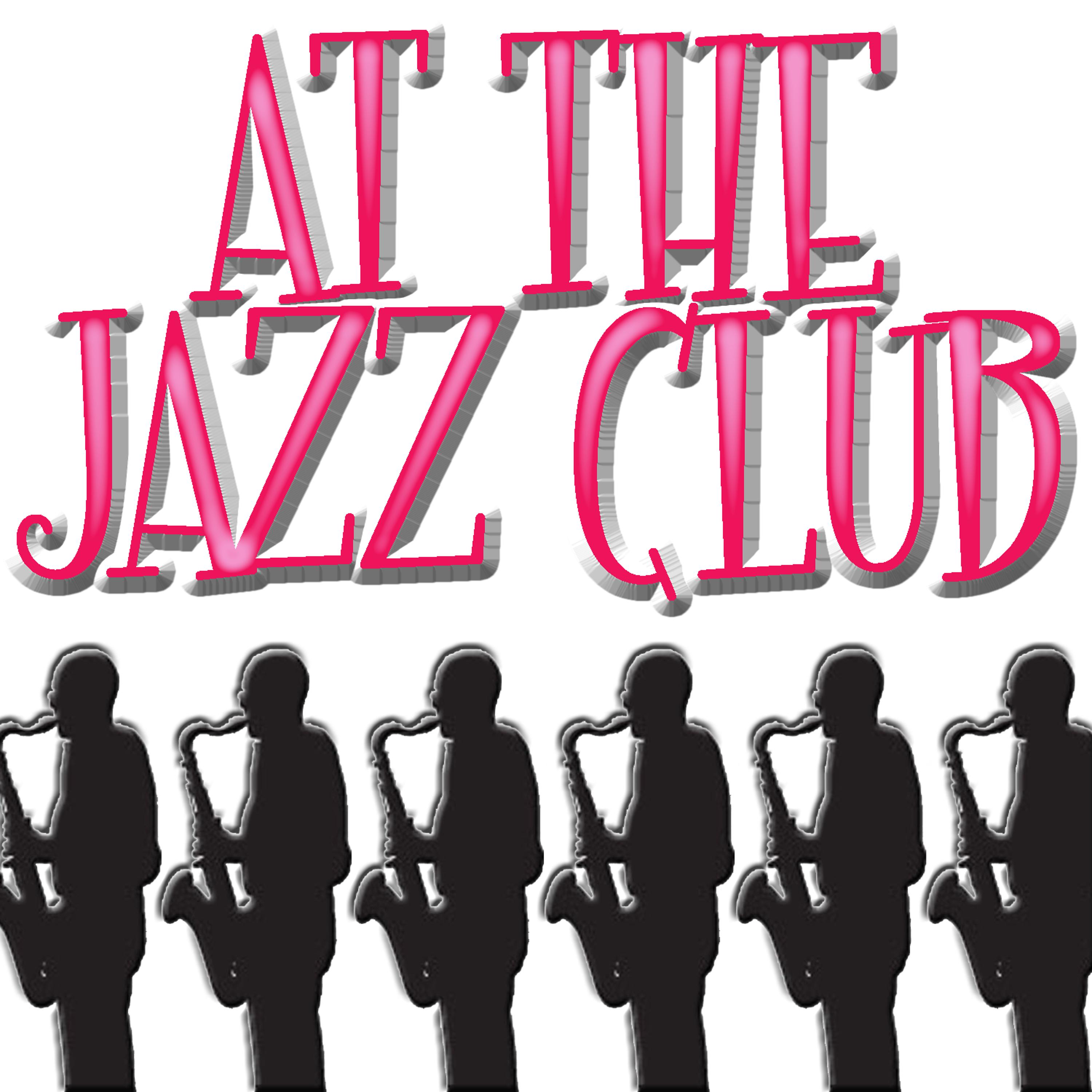 Постер альбома At The Jazz Club