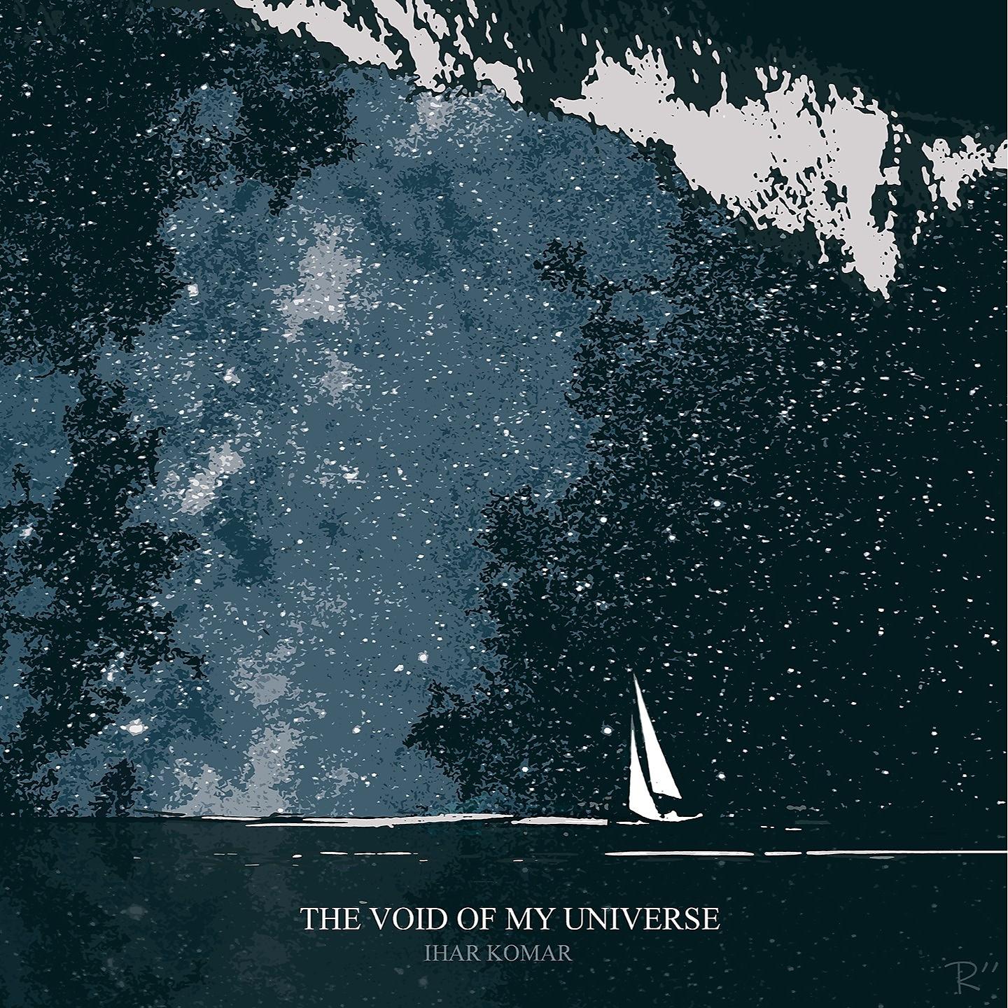 Постер альбома The Void of My Universe