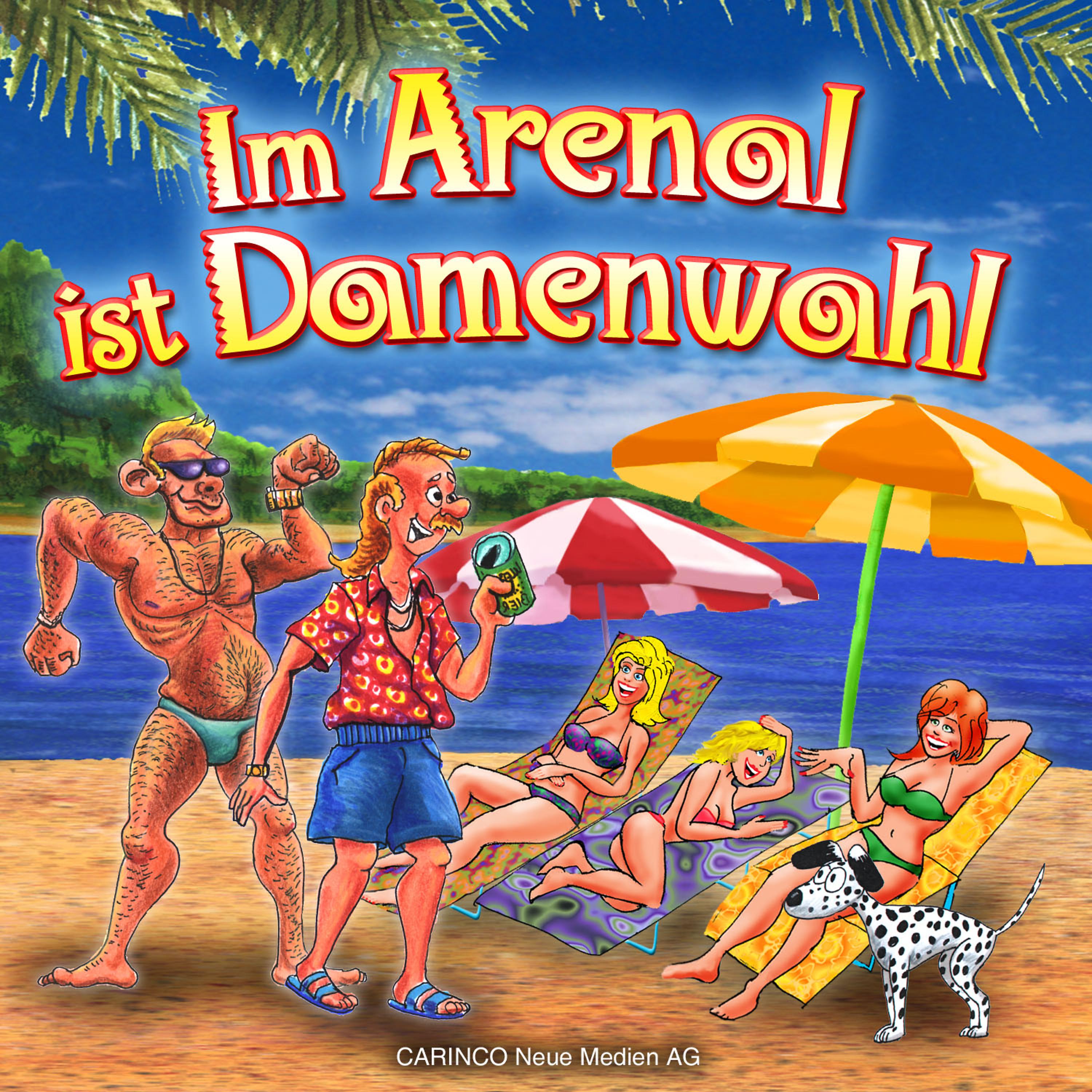 Постер альбома Im Arenal Is Damenwahl