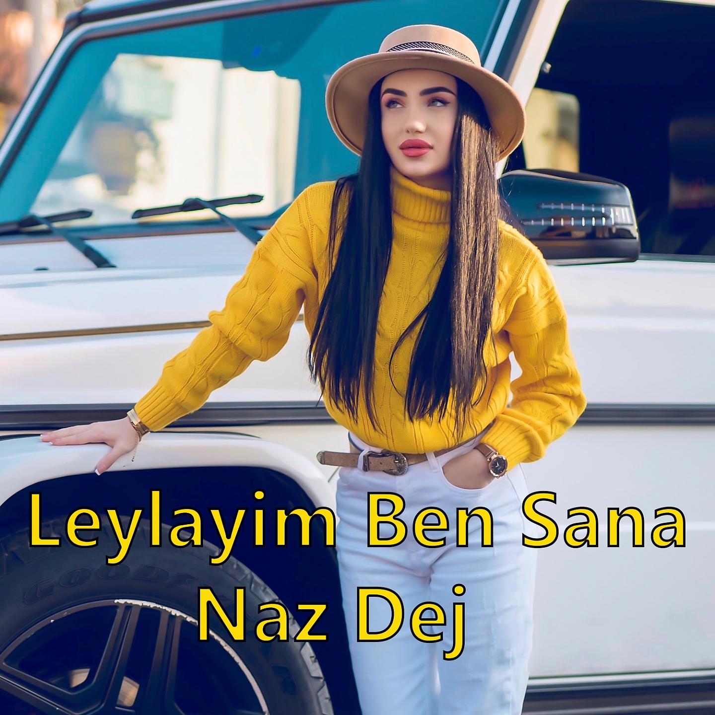 Постер альбома Leylayim Ben Sana