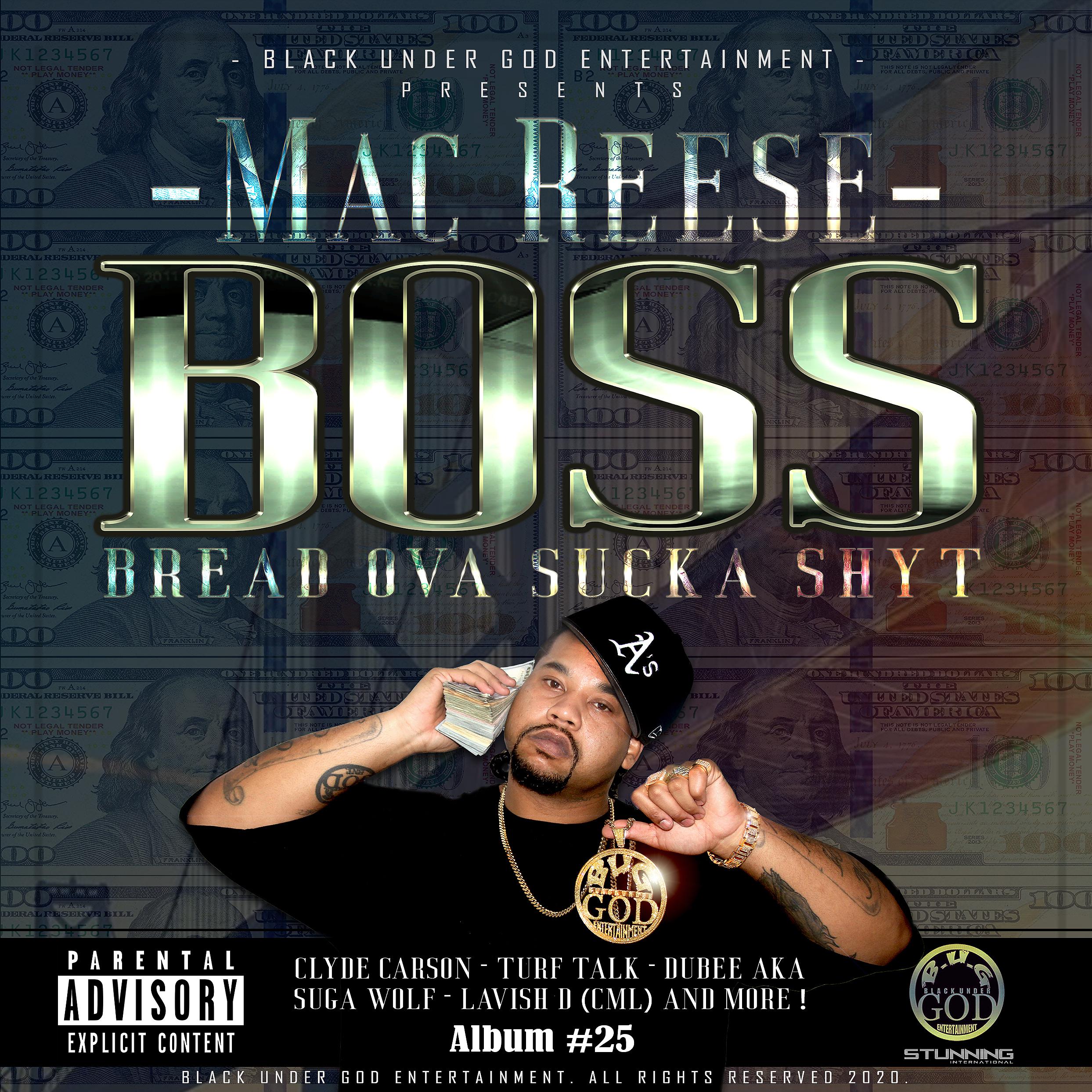 Постер альбома Boss (Bread Ova Sucka Shyt)