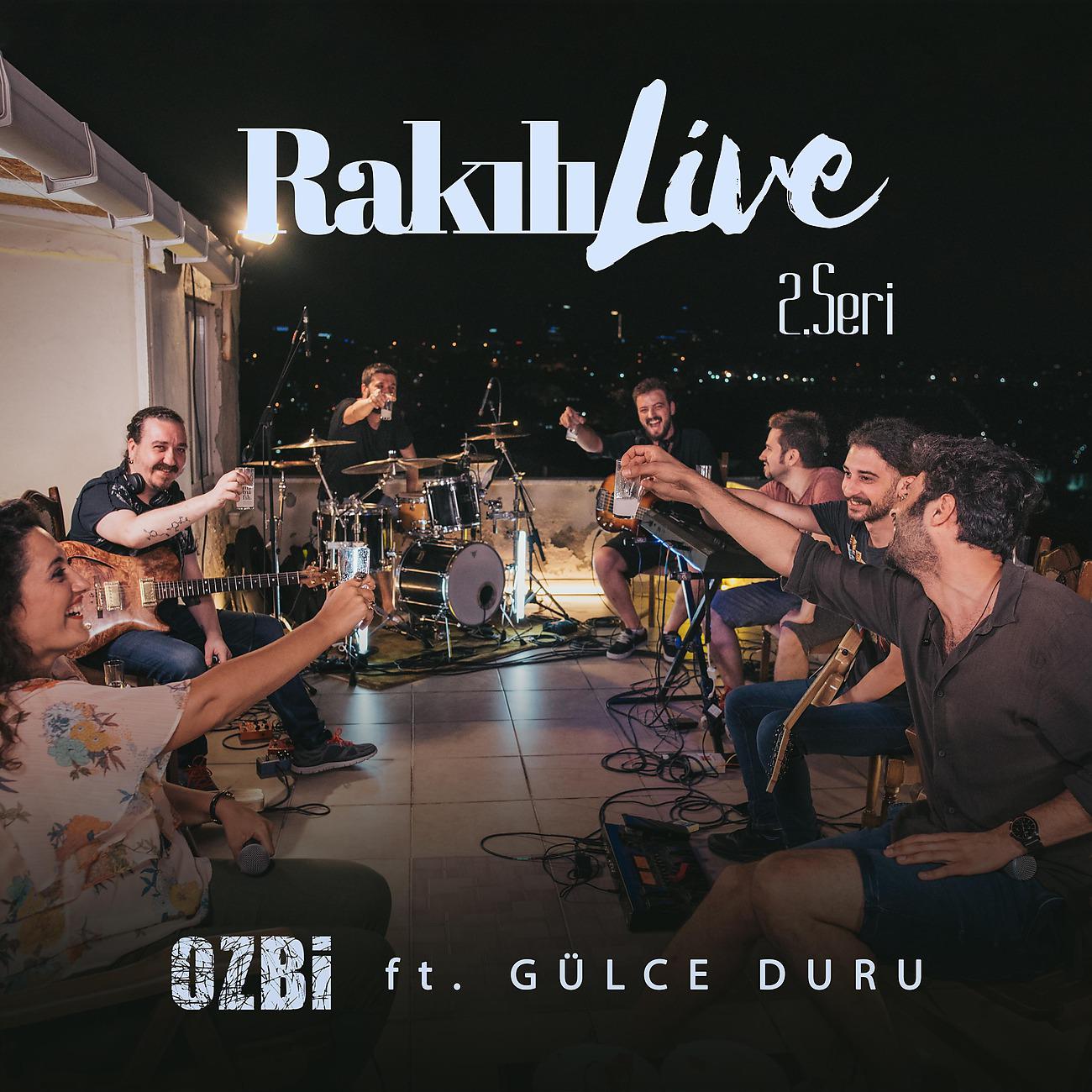 Постер альбома Rakılı Live 2. Seri