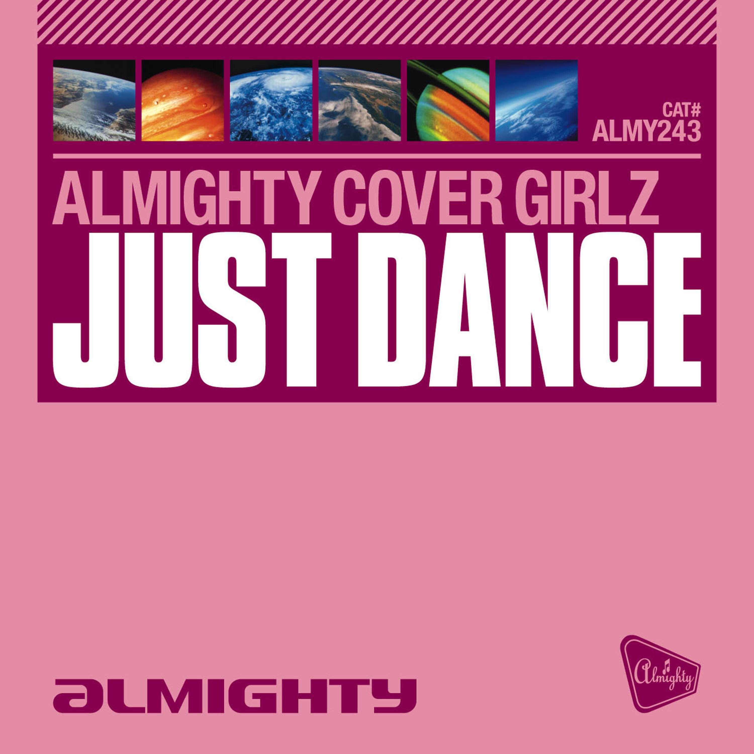 Almighty Cover Girlz - Just Dance (Almighty 12