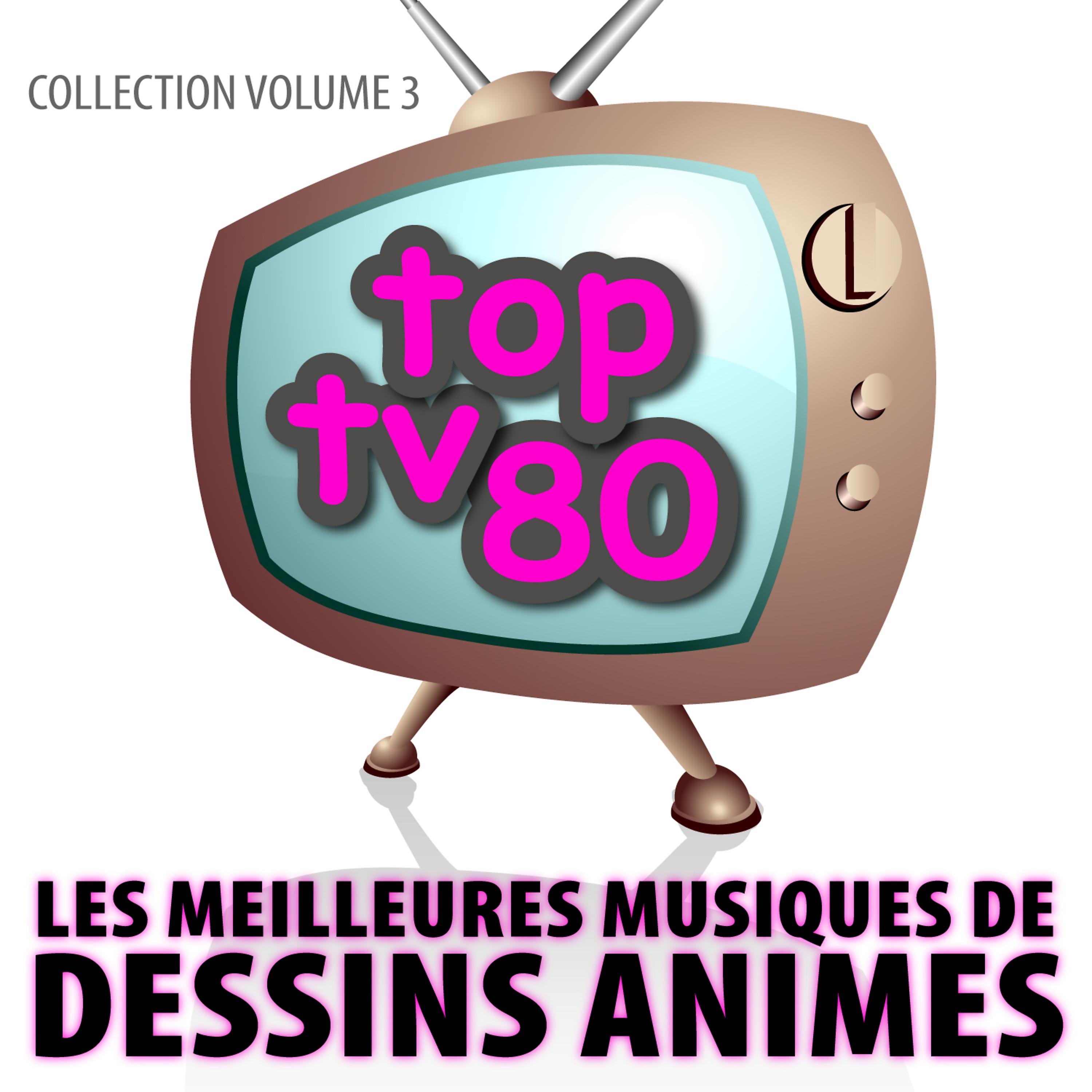 Постер альбома Les Meilleures Musiques De Dessins Animés Vol. 3