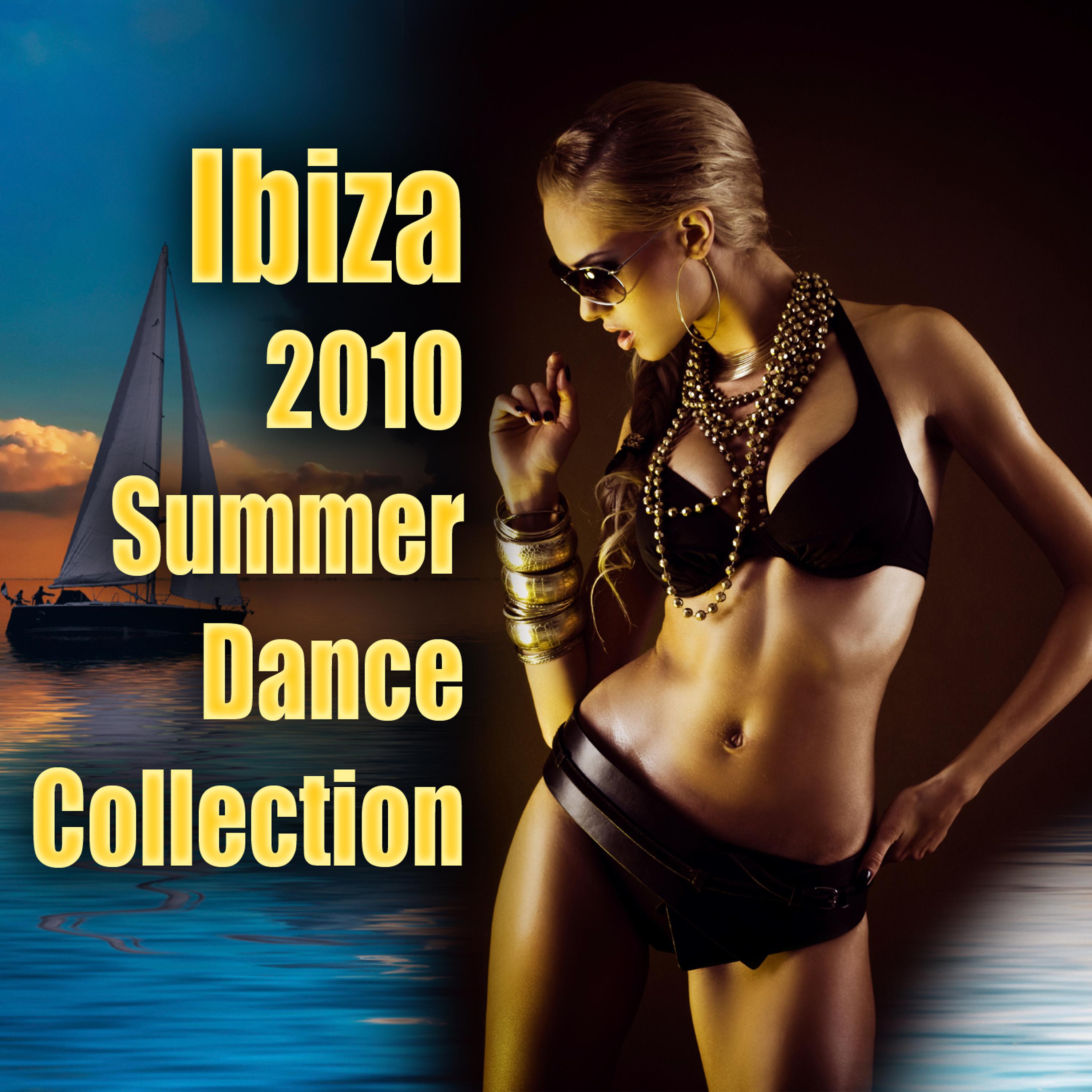 Постер альбома Ibiza 2010 Summer Dance Collection