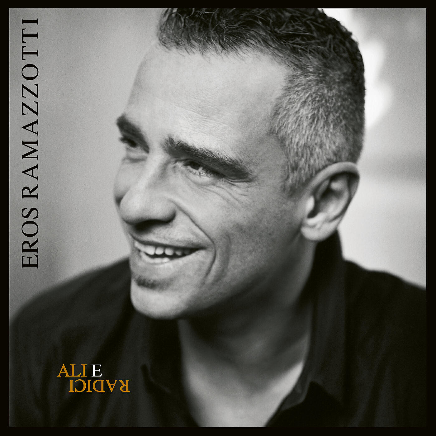 Eros Ramazzotti - Ali e radici (Remastered 2021)