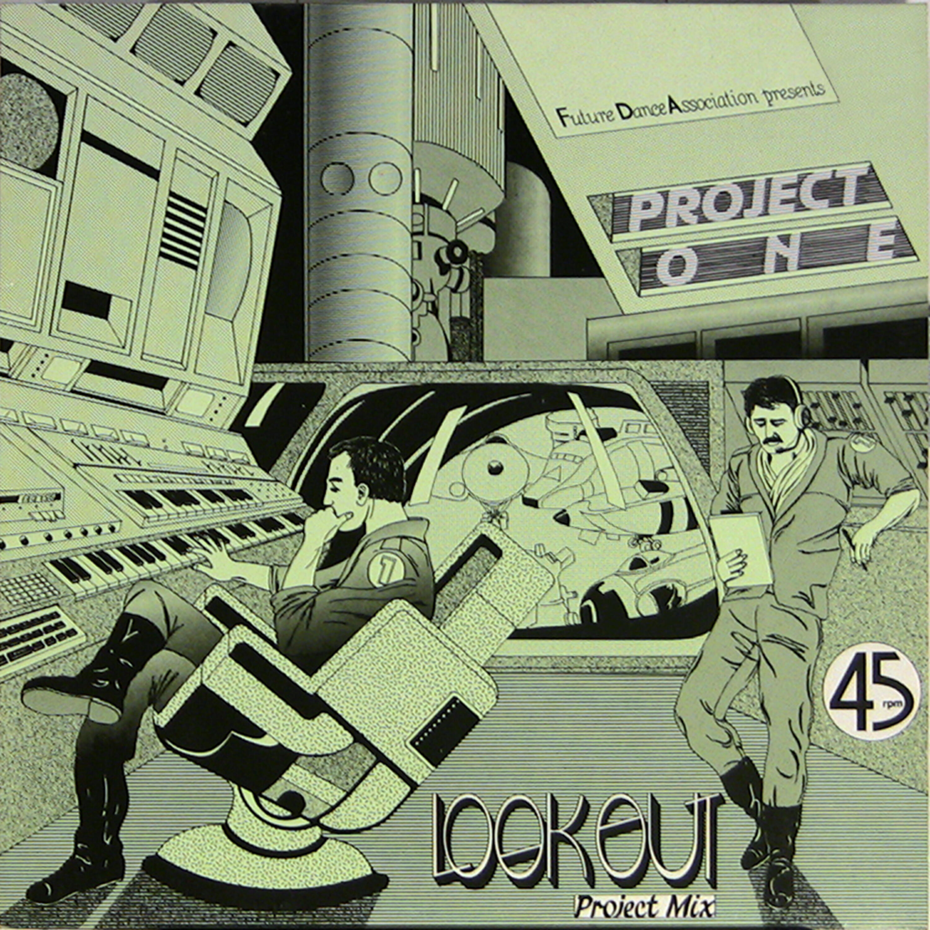 Project One - Look Out (Project Mix)