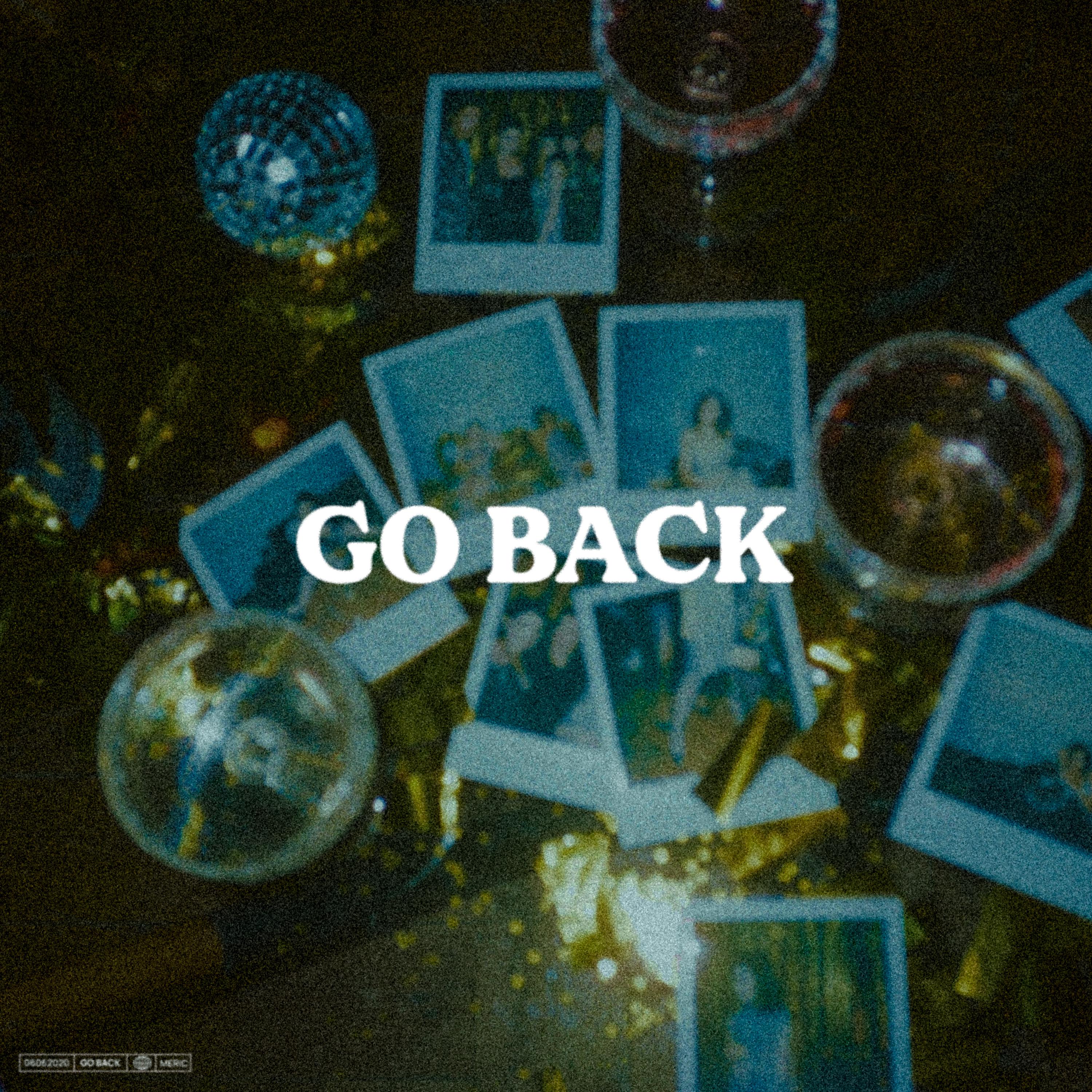 Постер альбома Go Back
