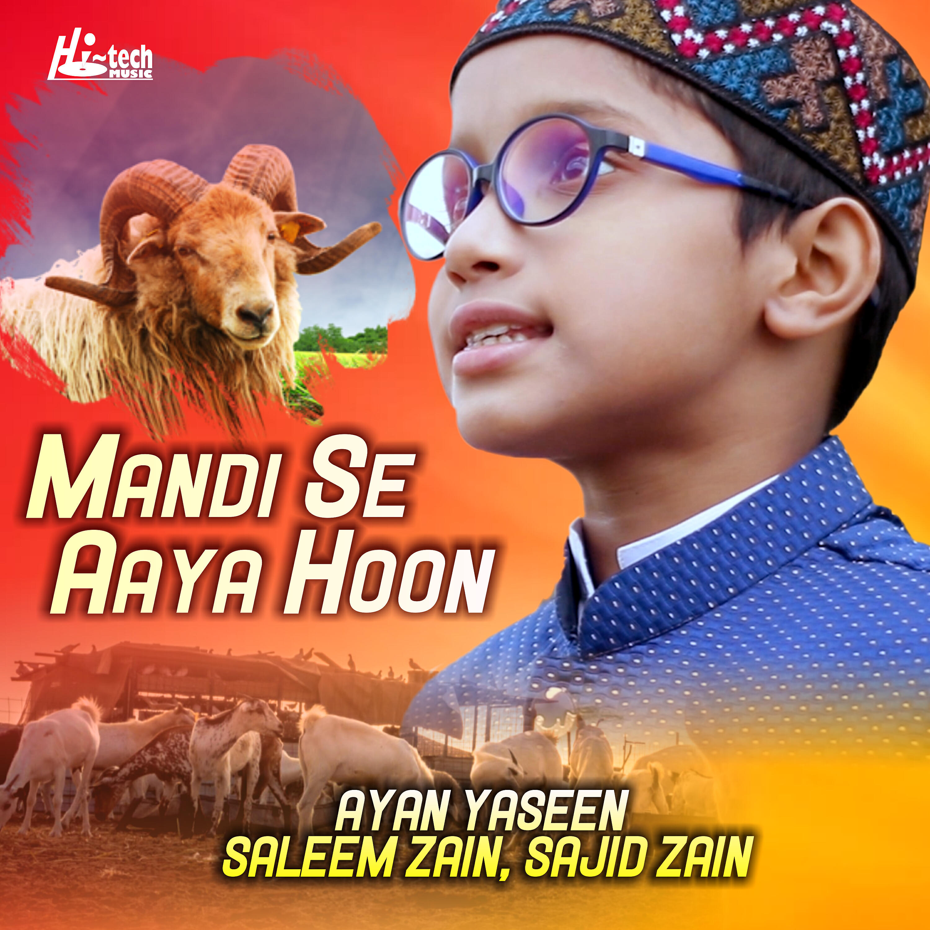 Ayan Yaseen - Mandi Se Aaya Hoon