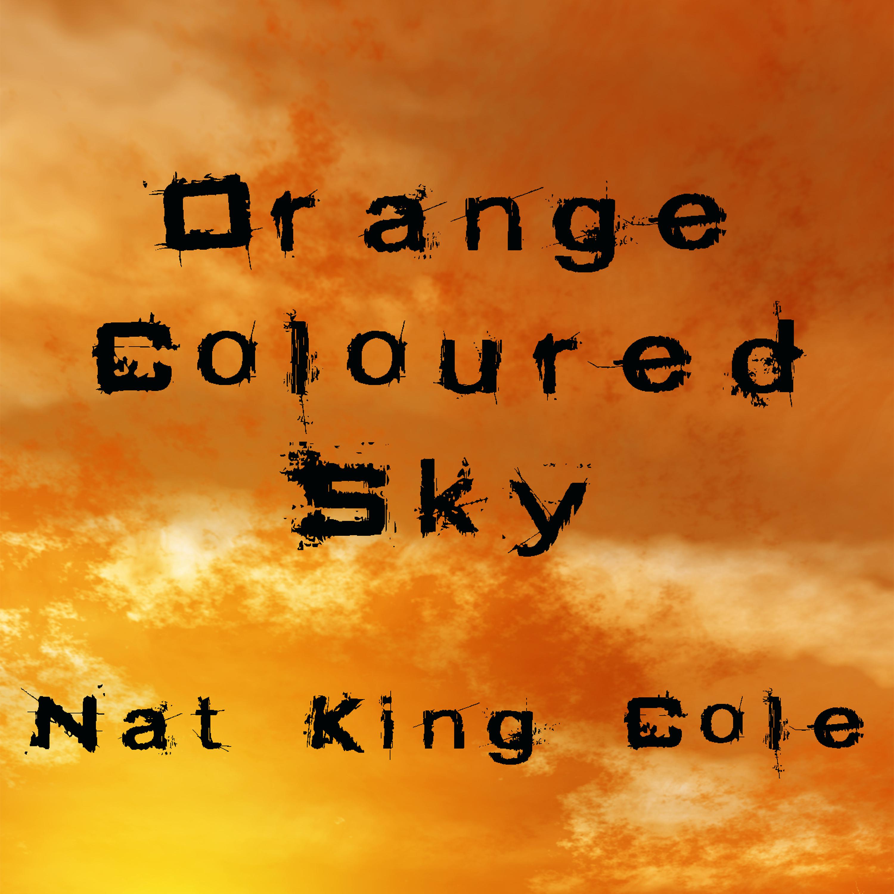 Постер альбома Orange Coloured Sky