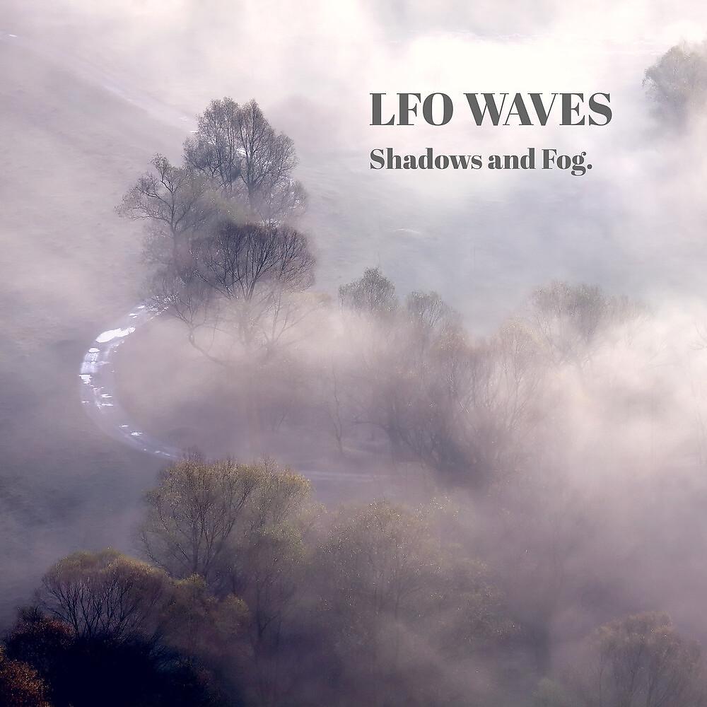 Постер альбома Shadows and Fog.