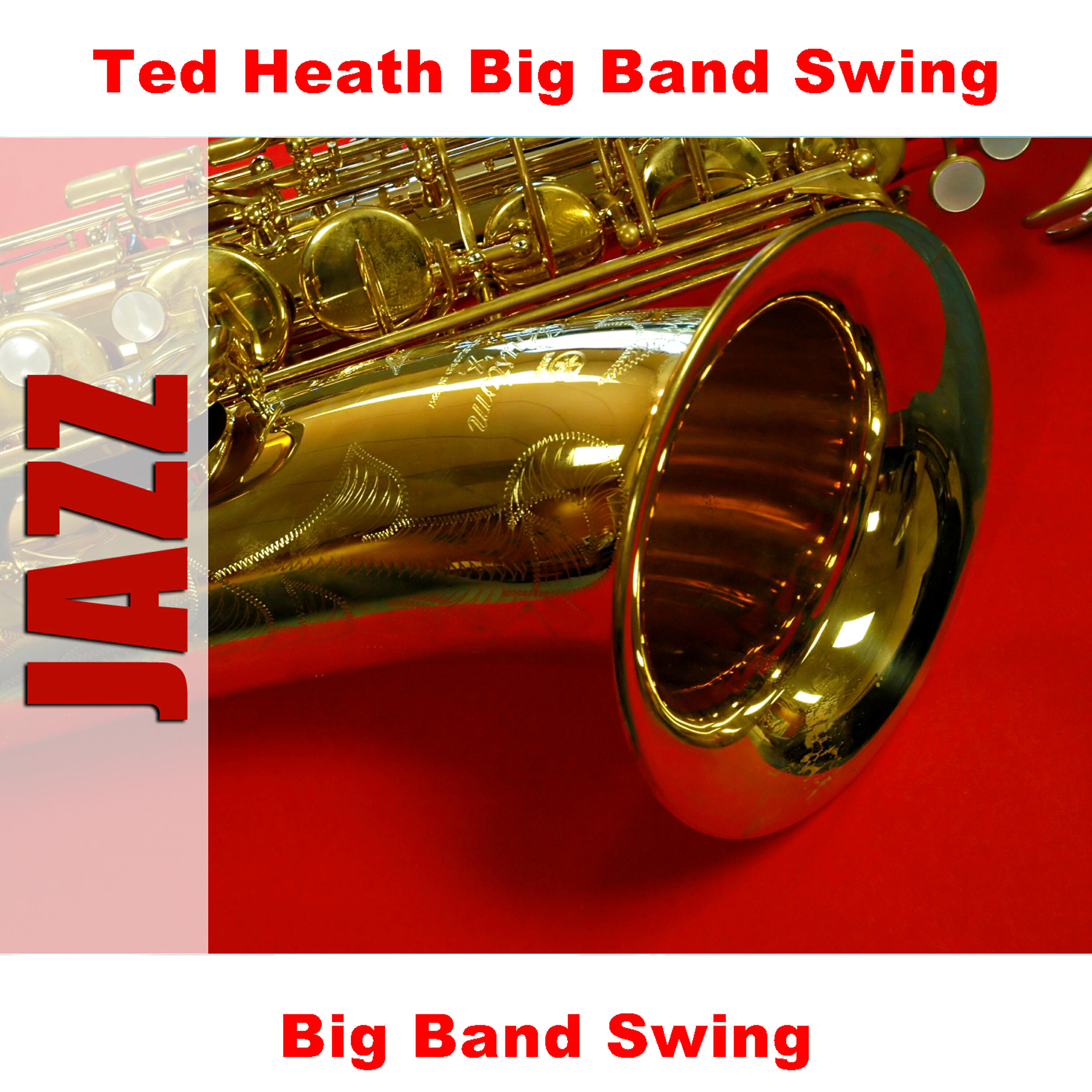 Ted Heath Big Band Swing - Get Out Before Sundown