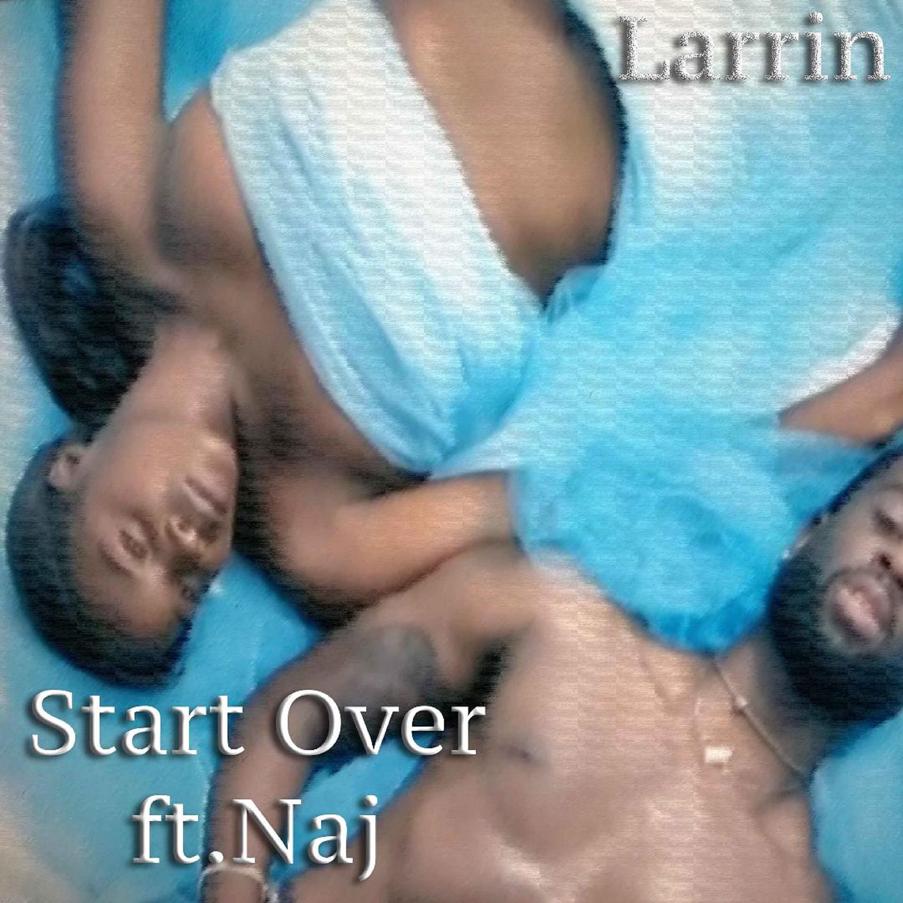 Larrin - Start Over