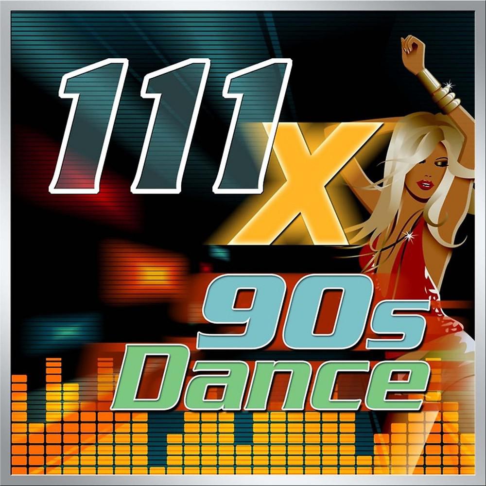 Постер альбома 111 X 90s Dance