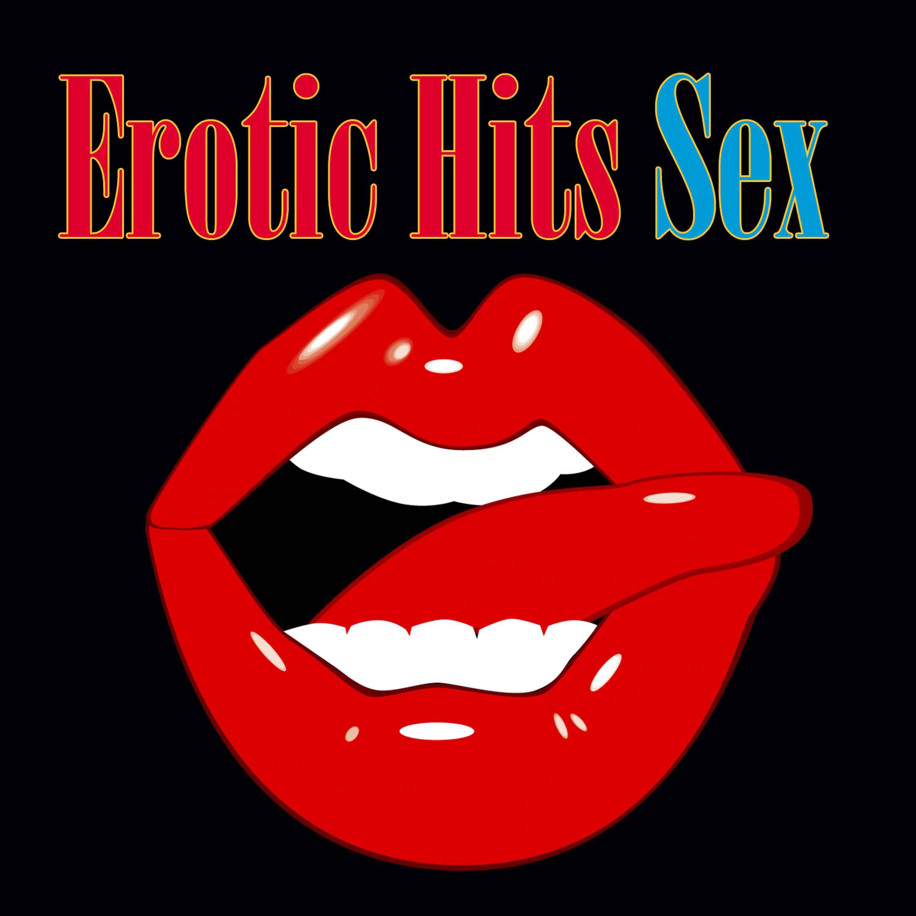 Постер альбома Erotic Hits - Sex