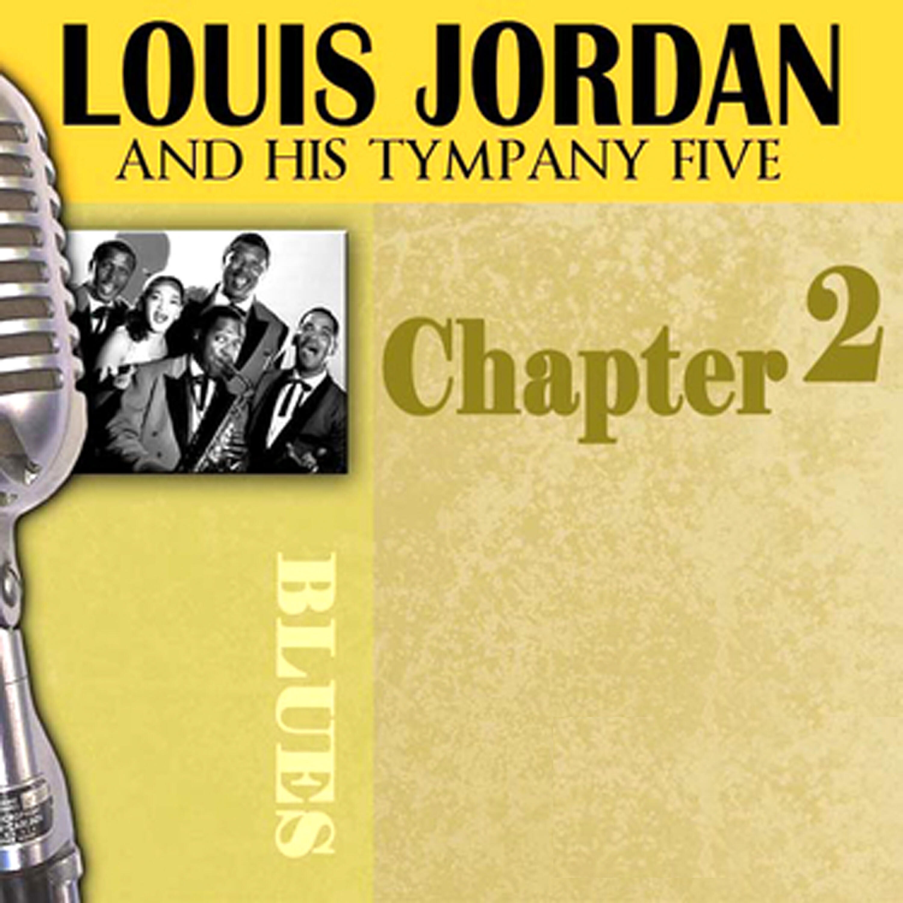 Louis Jordan - If You Can't Smile and Say Yes (Please Don't Cry and Say No)
