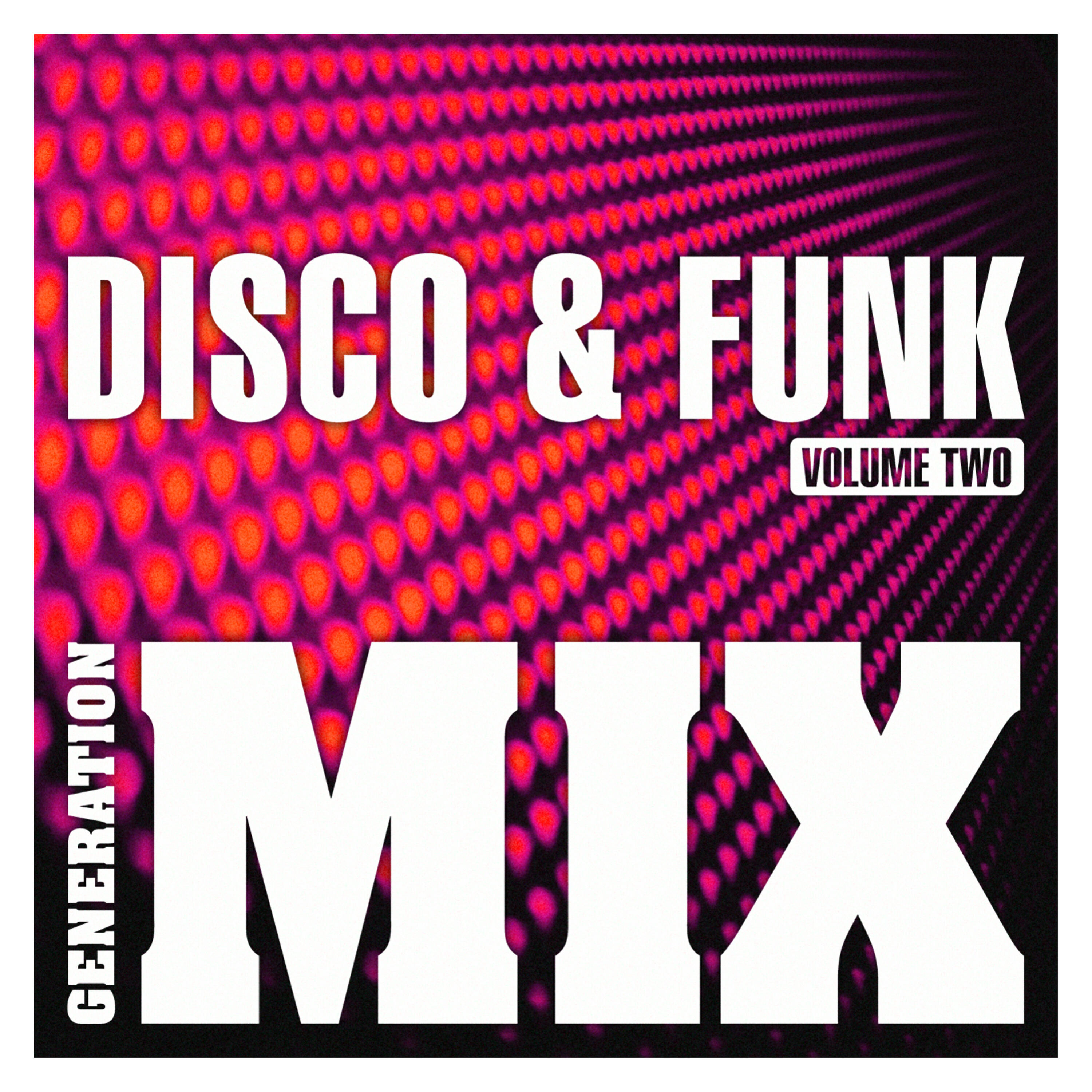 Generation Mix - D.I.S.C.O.