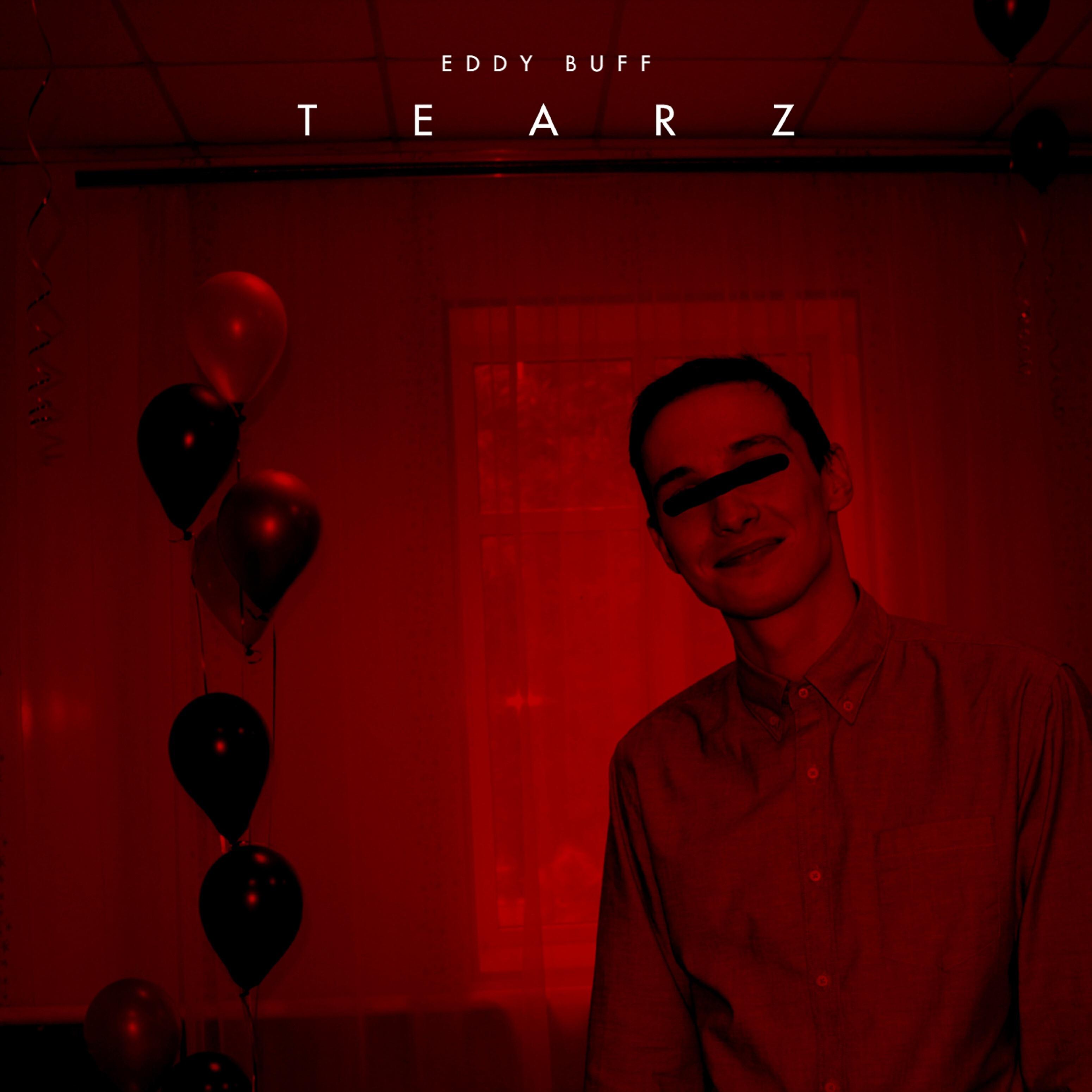 Eddy Buff - Tearz