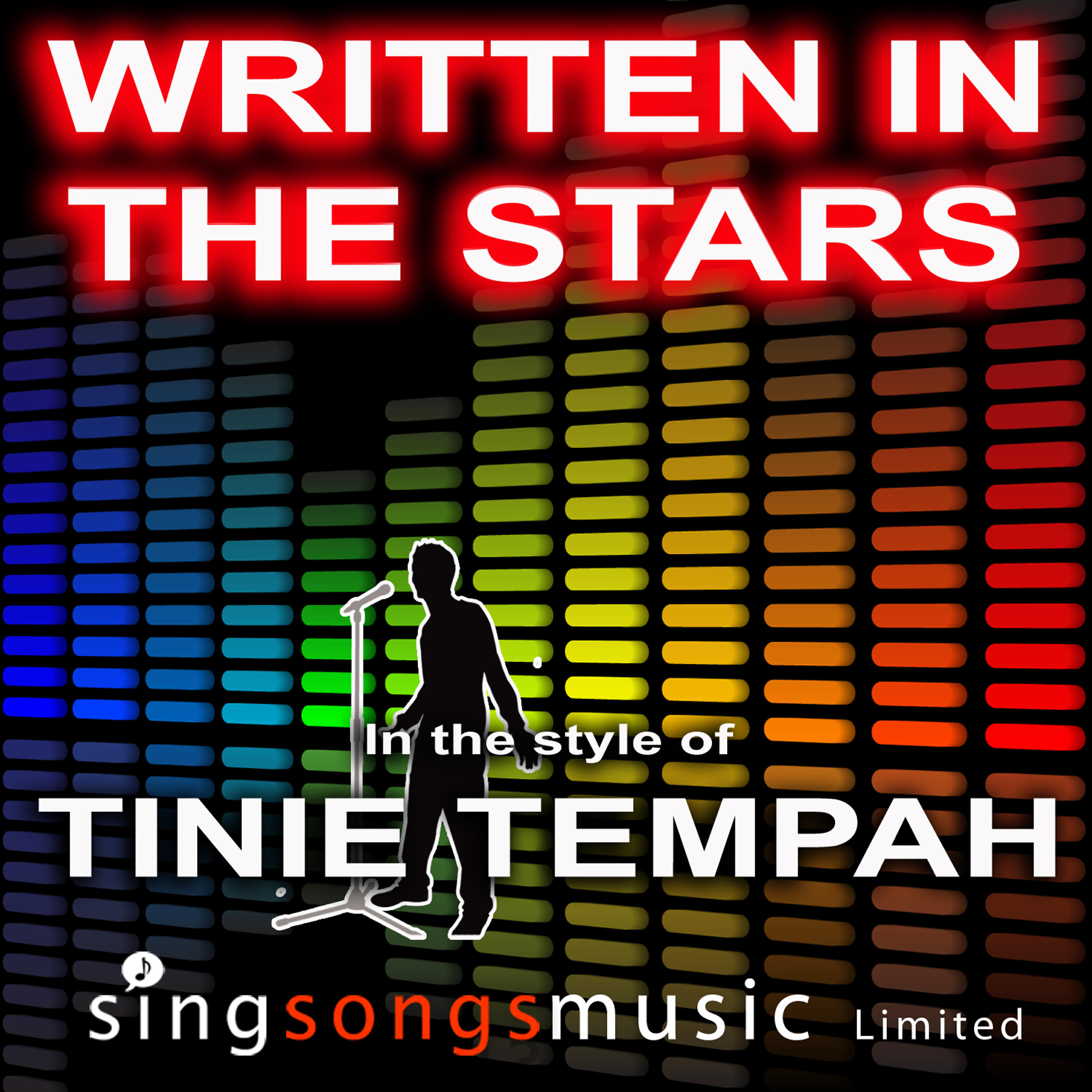 2010s Karaoke Band - Written In The Stars (In the style of Tinie Tempah feat. Eric Turner)