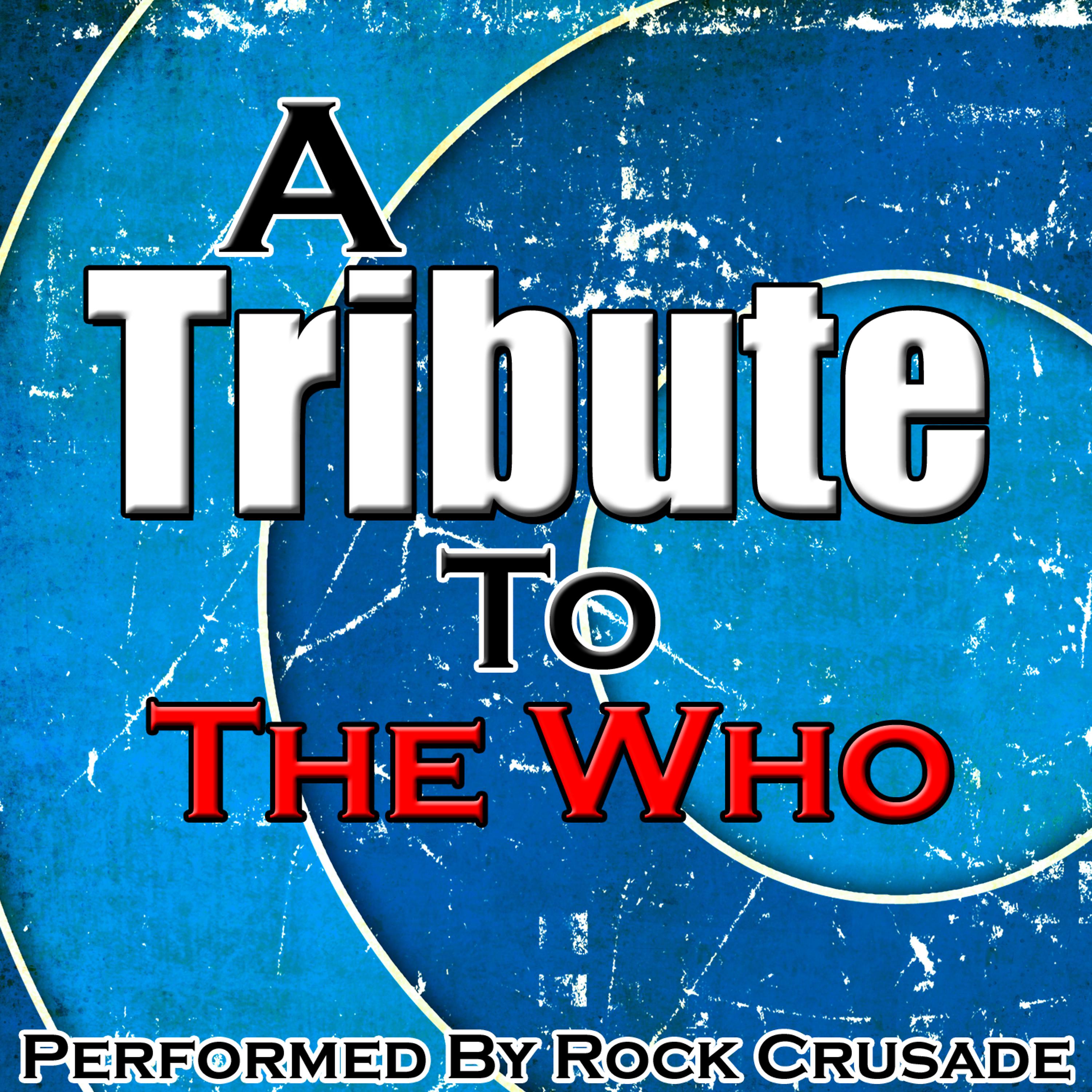 Постер альбома Tribute to The Who