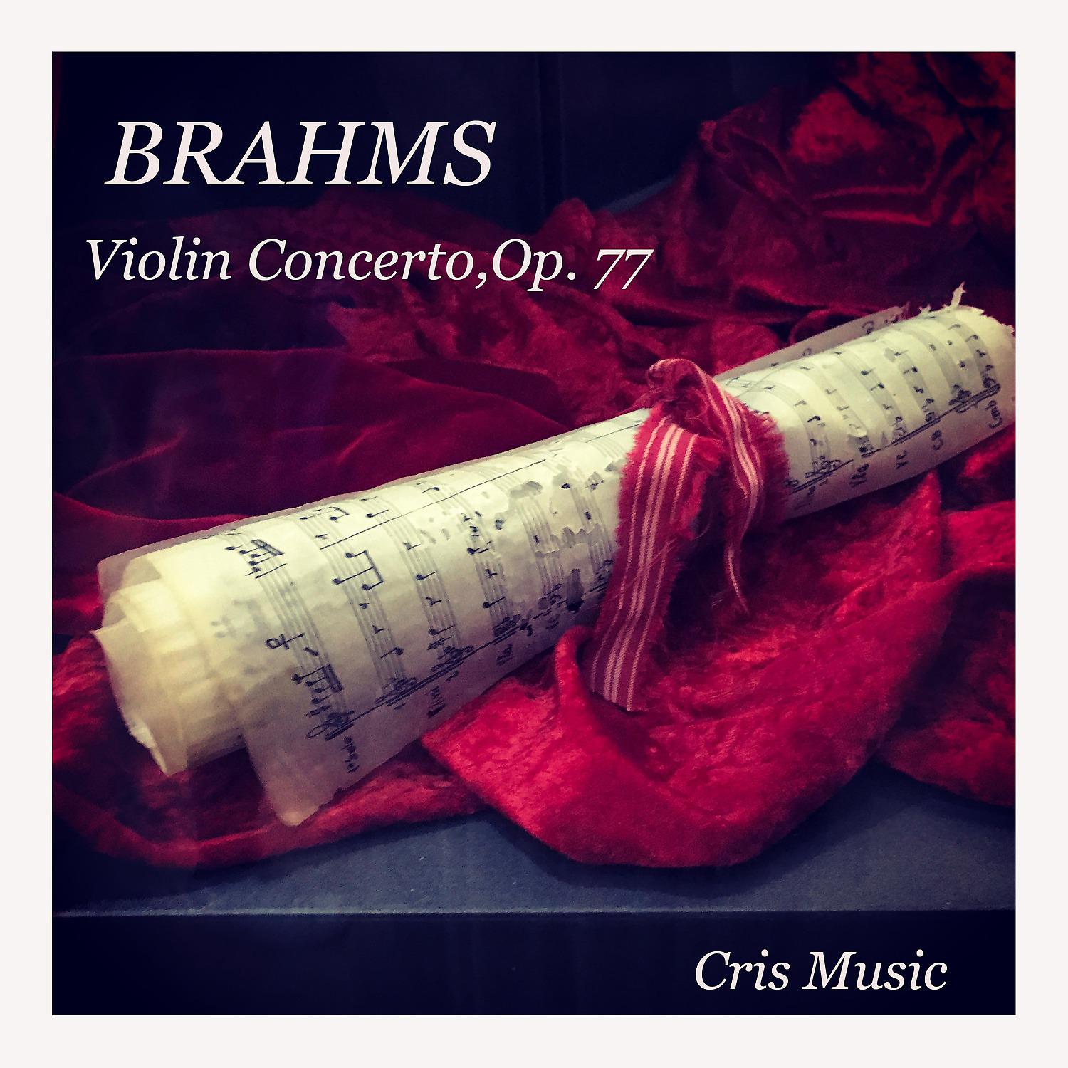 Постер альбома Brahms: Violin Concerto, Op.77