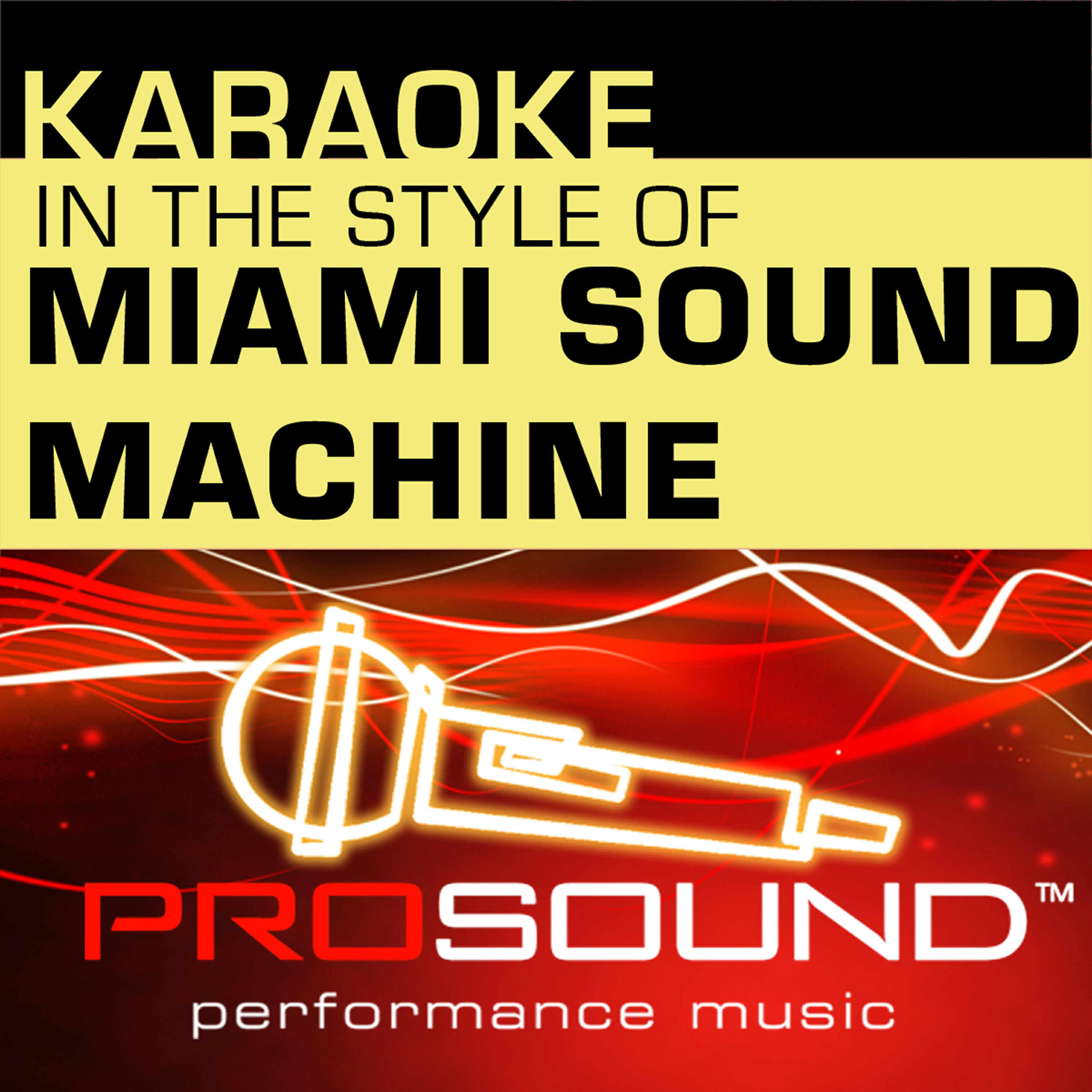 ProSound Karaoke Band - Conga (Karaoke Instrumental Track)[In the style of Miami Sound Machine]