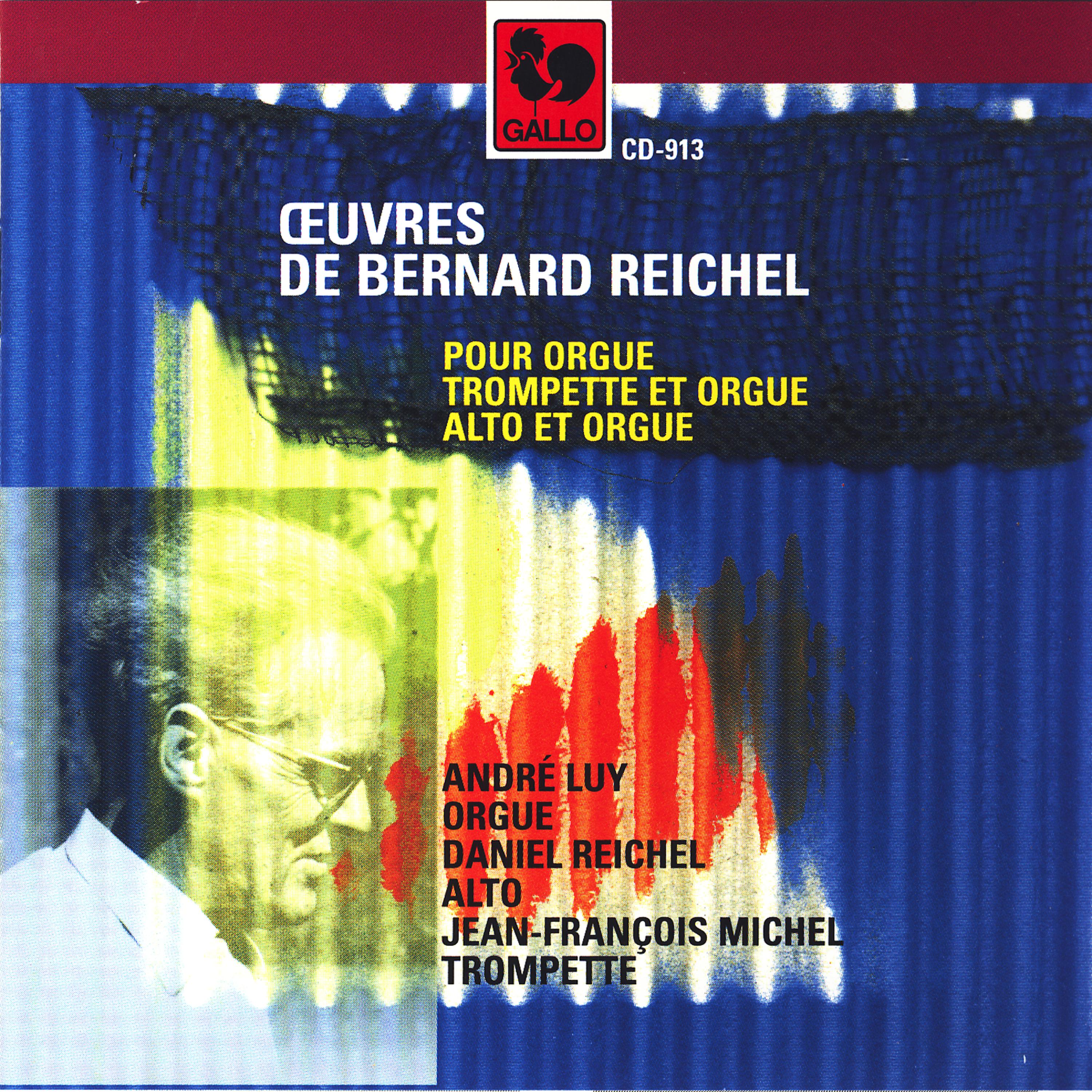 Постер альбома Bernard Reichel: Œuvres pour orgue, trompette et orgue, alto et orgue