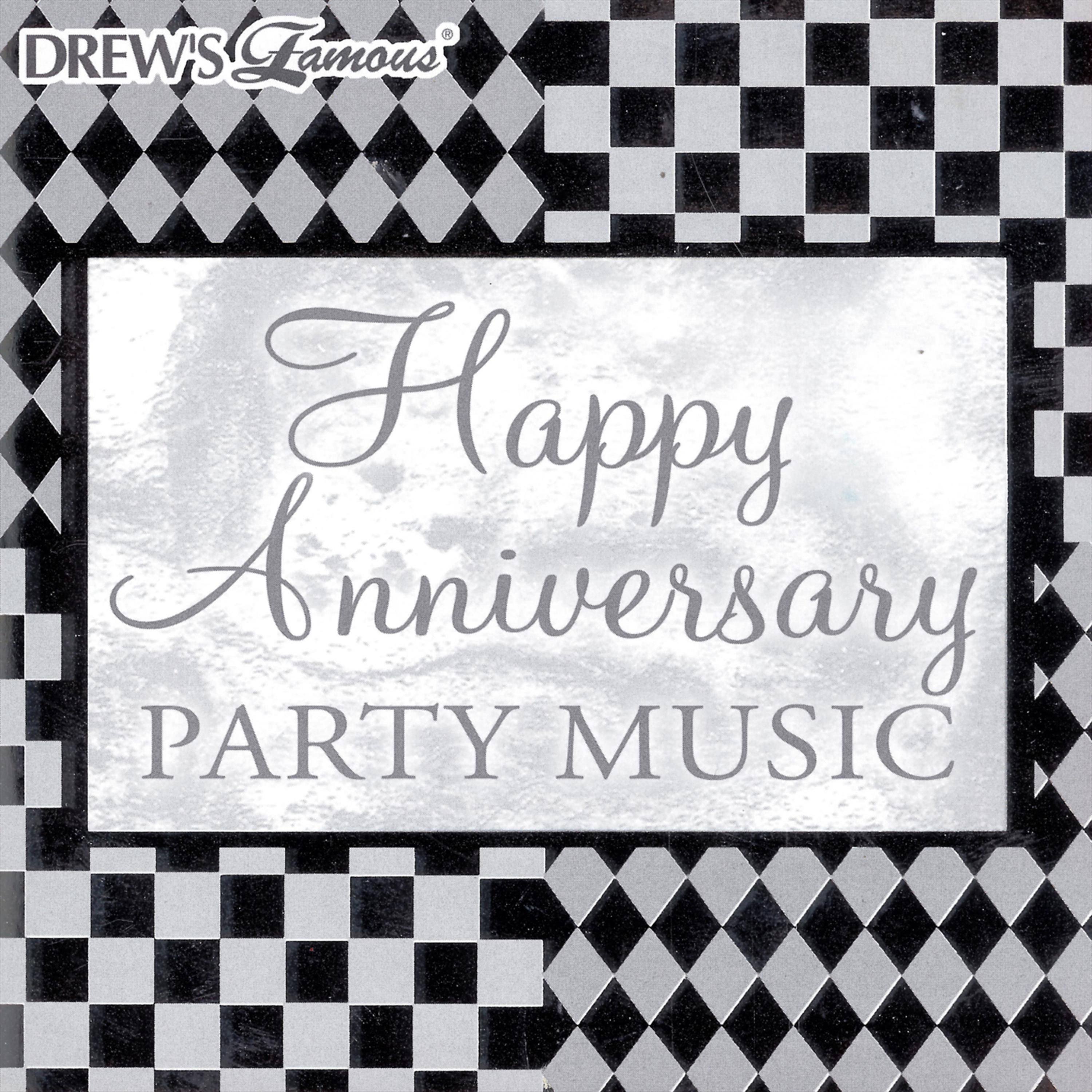 Постер альбома Happy Anniversary Party Music