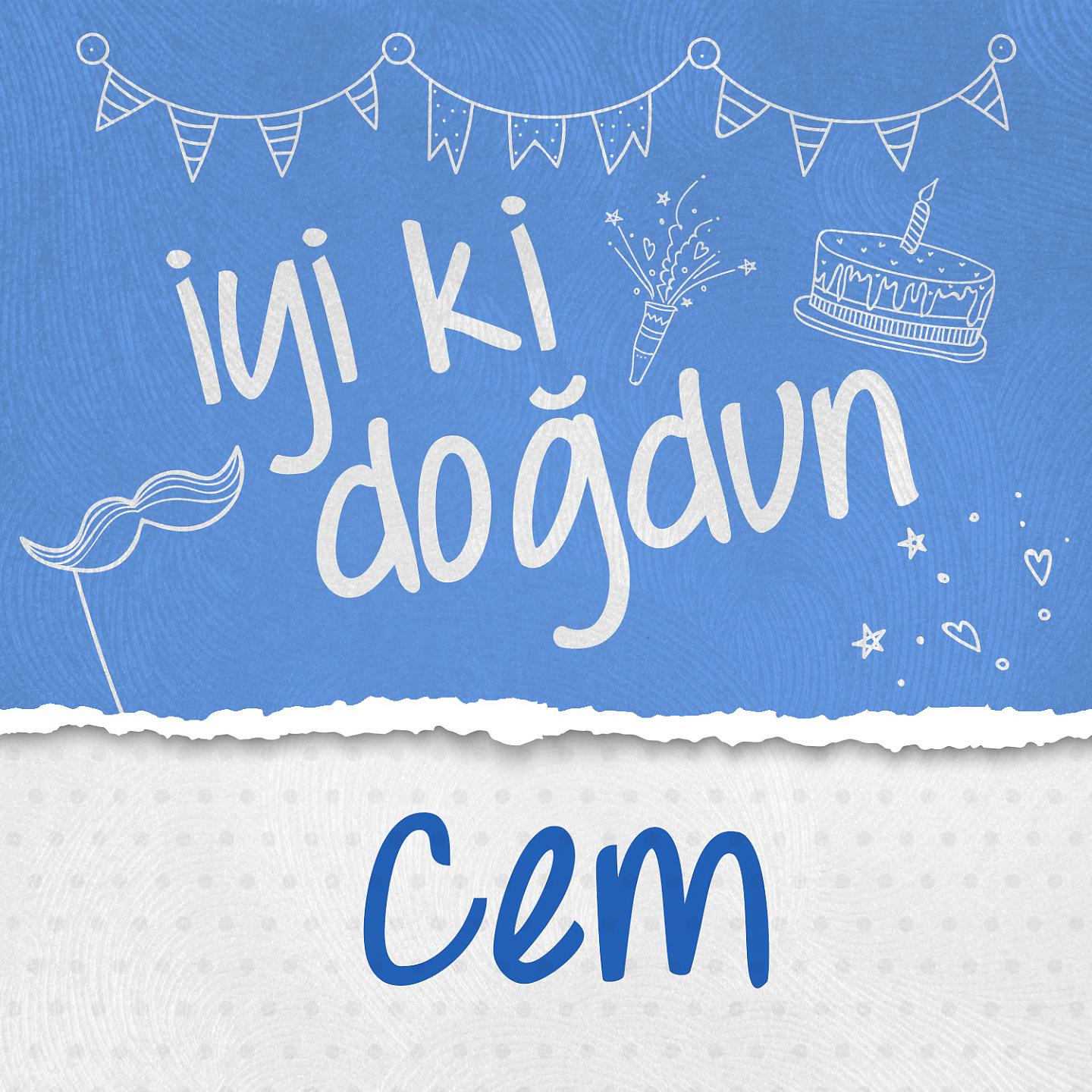 Постер альбома Doğum Günün Kutlu Olsun Cem