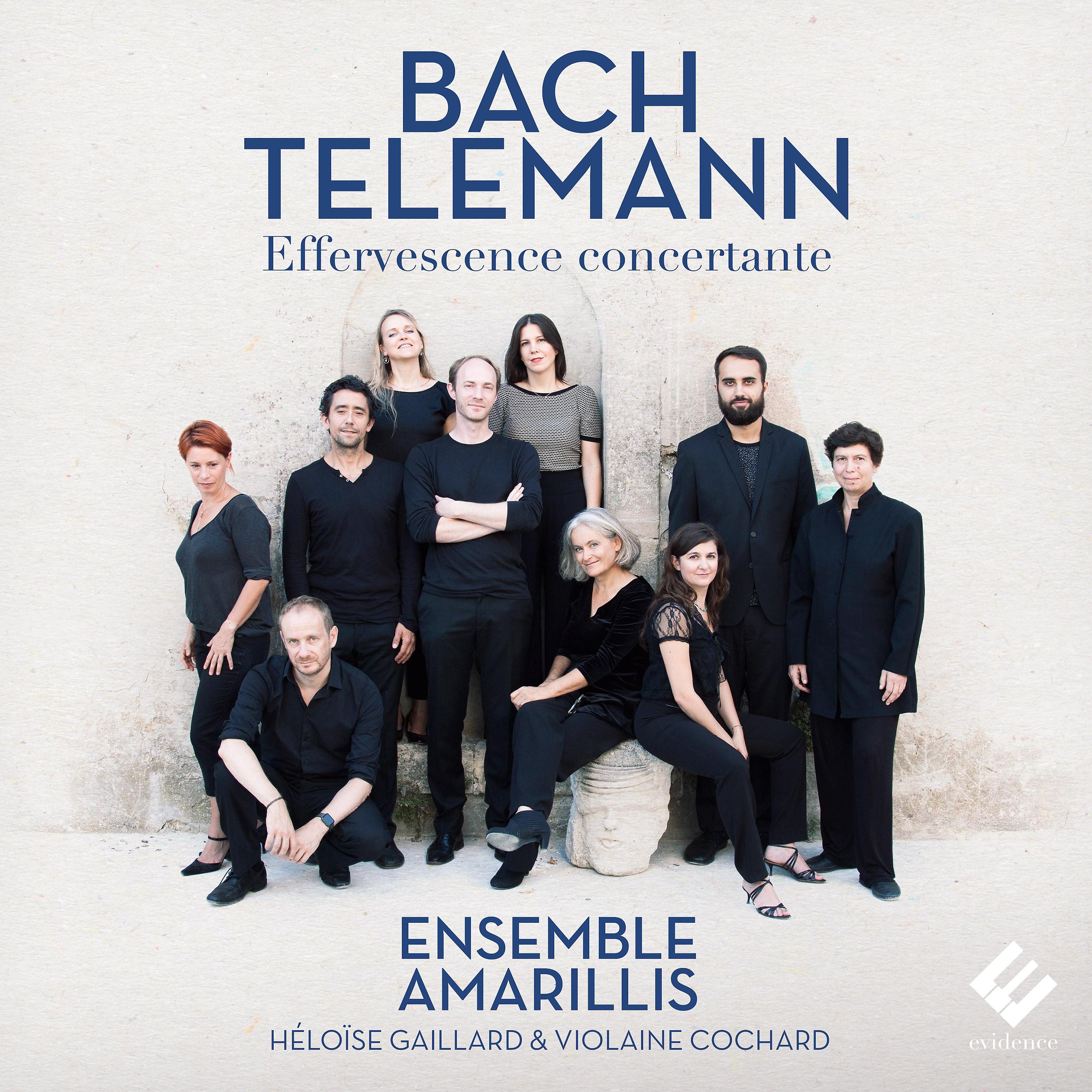 Постер альбома Bach & Telemann: Effervescence concertante