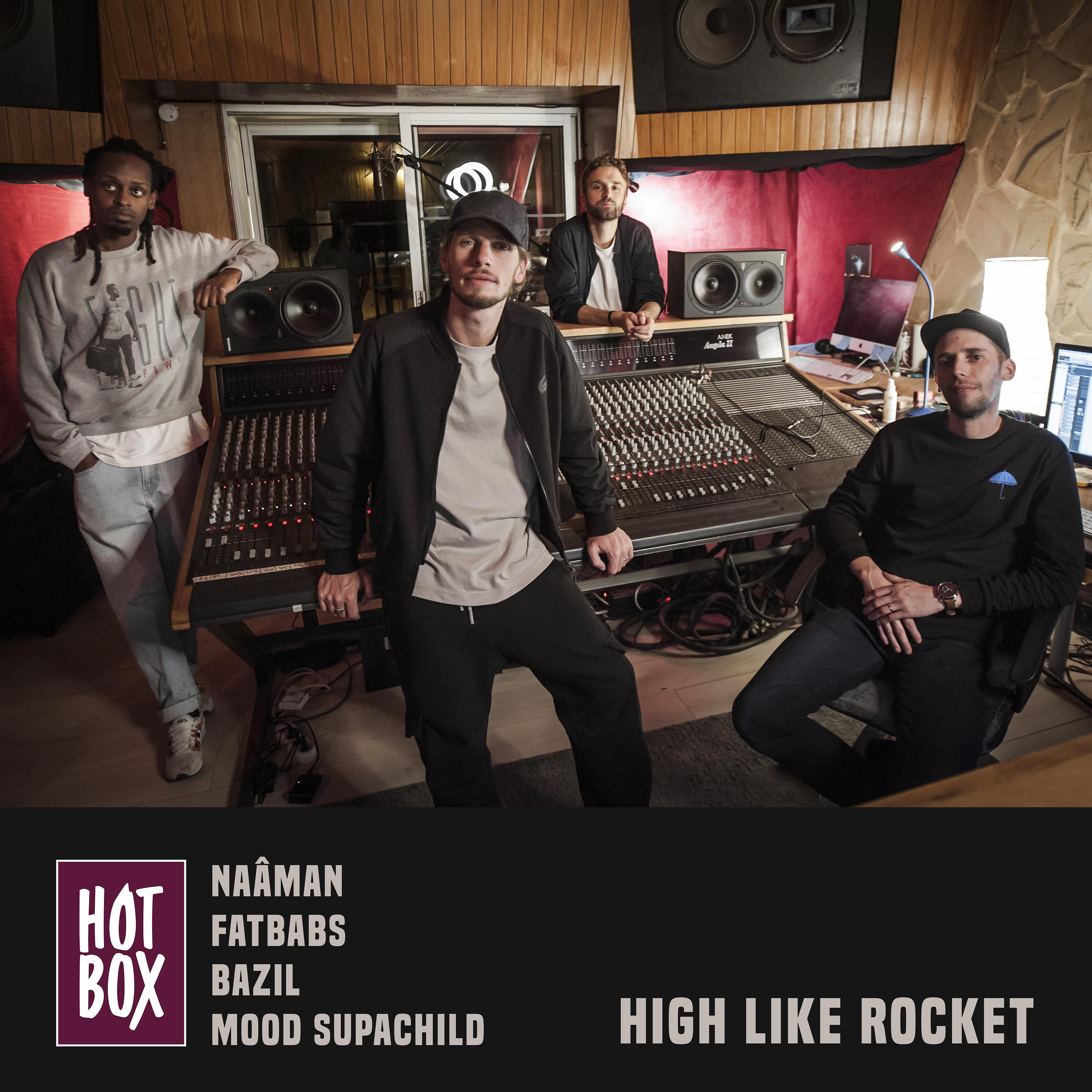Постер альбома High Like Rocket - Hot Box