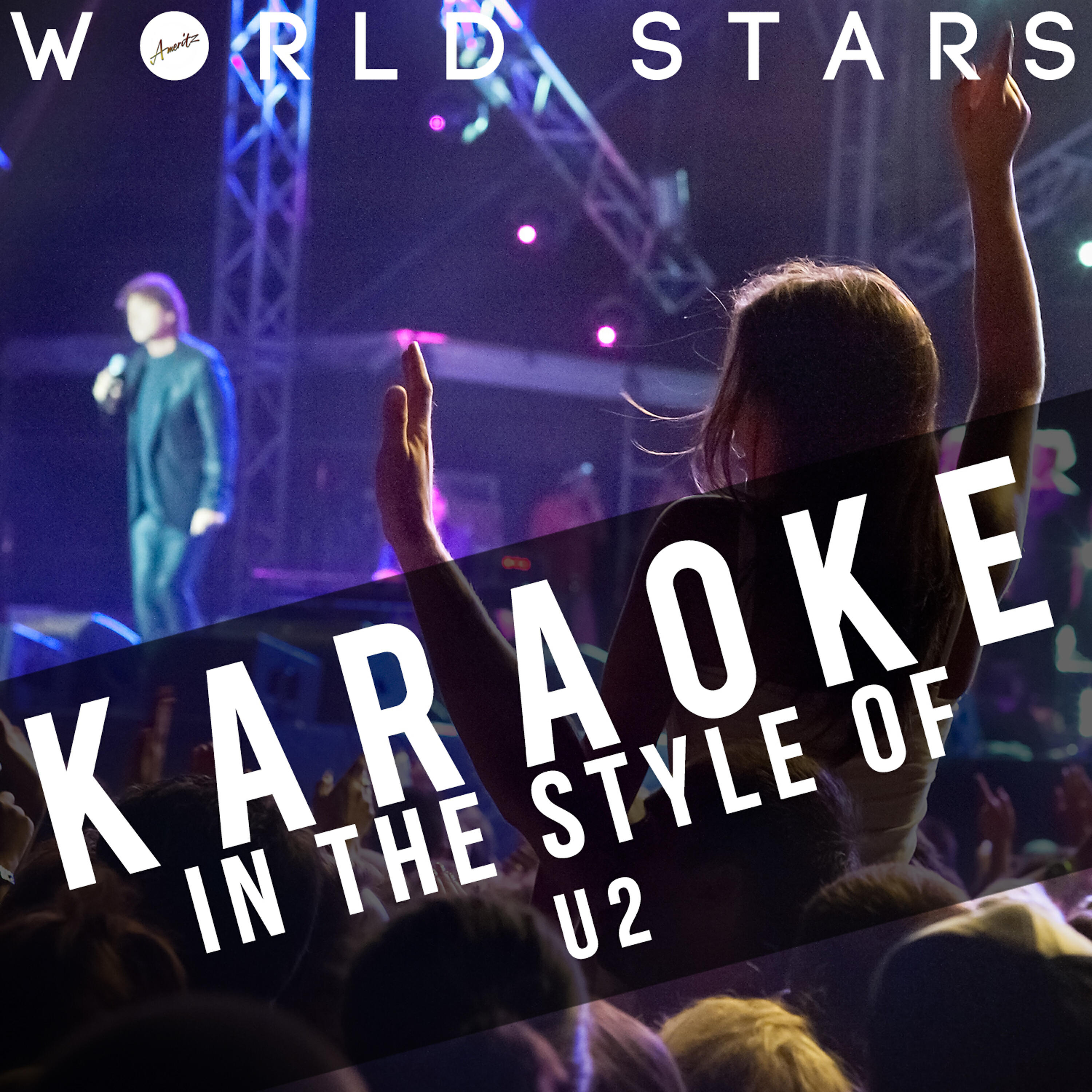 Ameritz Karaoke World Stars - Where the Streets Have No Name (Karaoke Version)