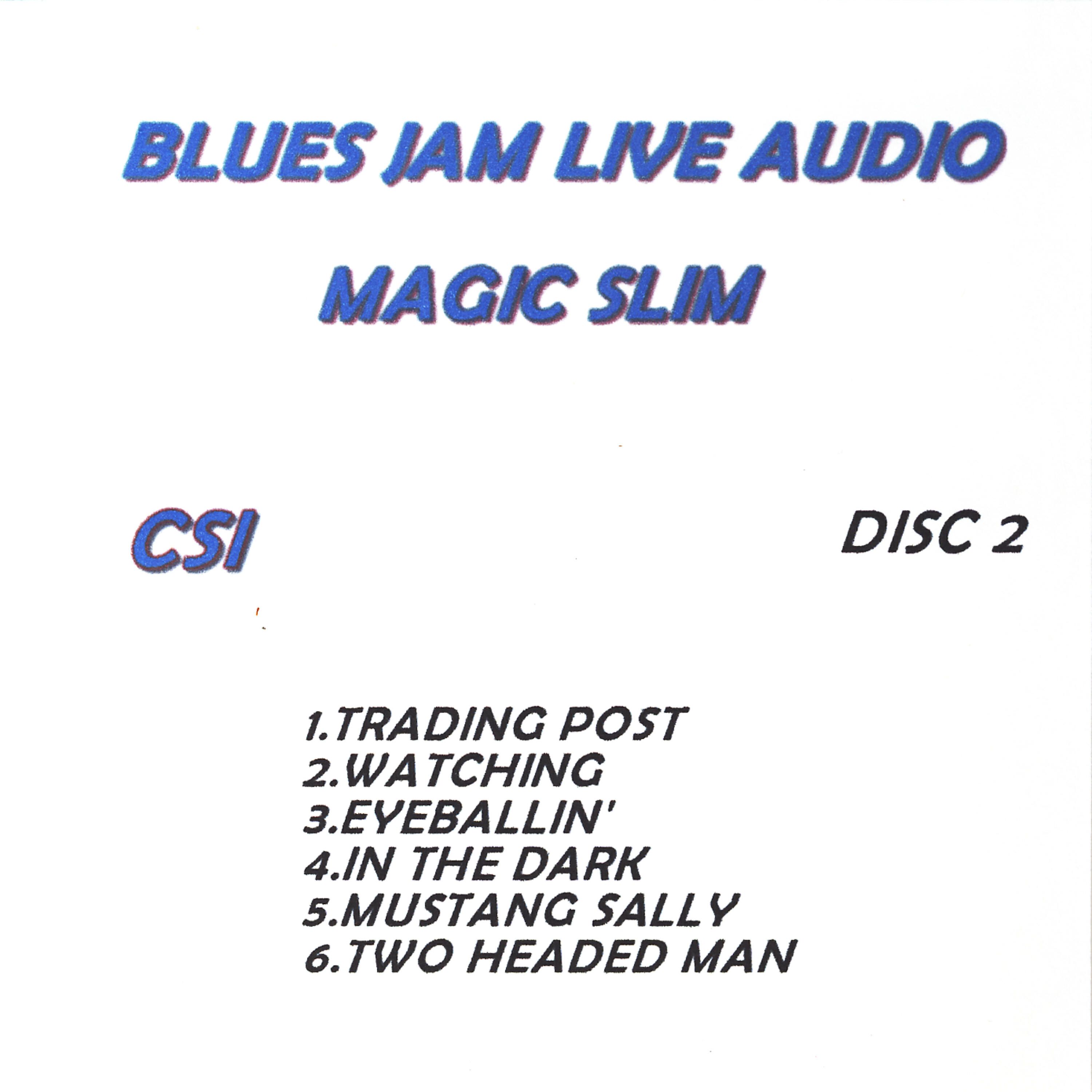 Magic Slim - Trading Post