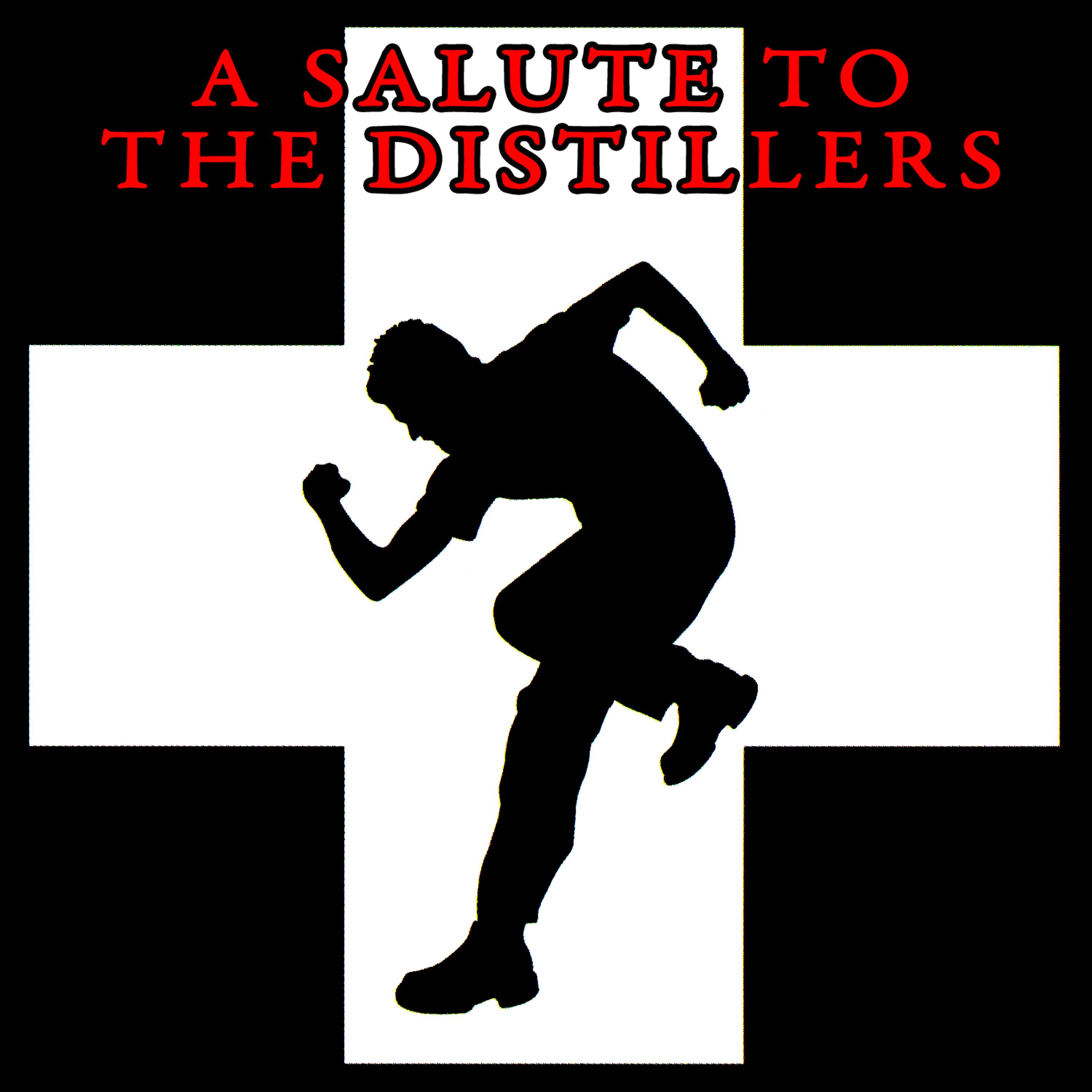 Постер альбома A Salute To The Distillers
