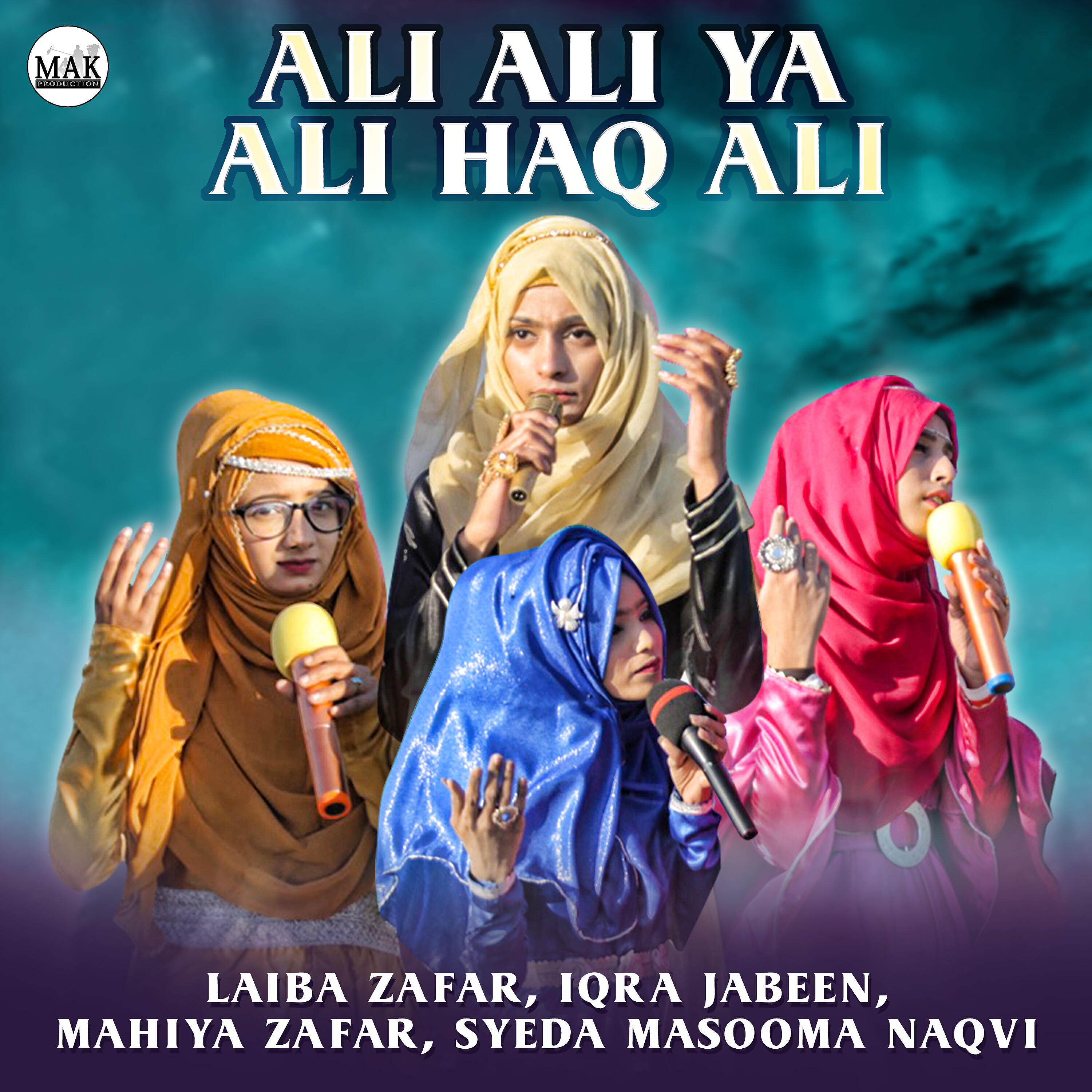 Iqra Jabeen - Ali Ali Ya Ali Haq Ali