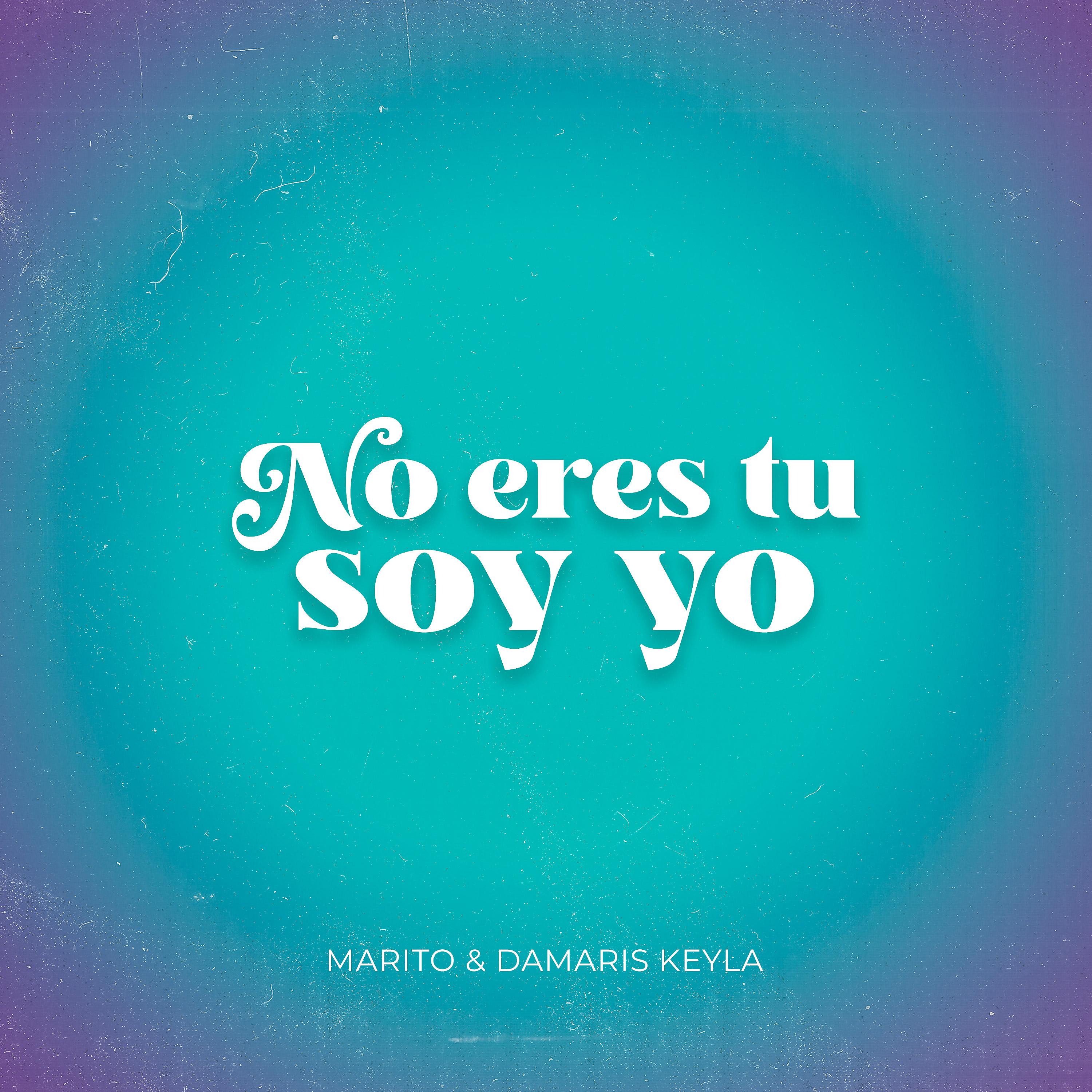 Постер альбома No Eres Tu Soy Yo