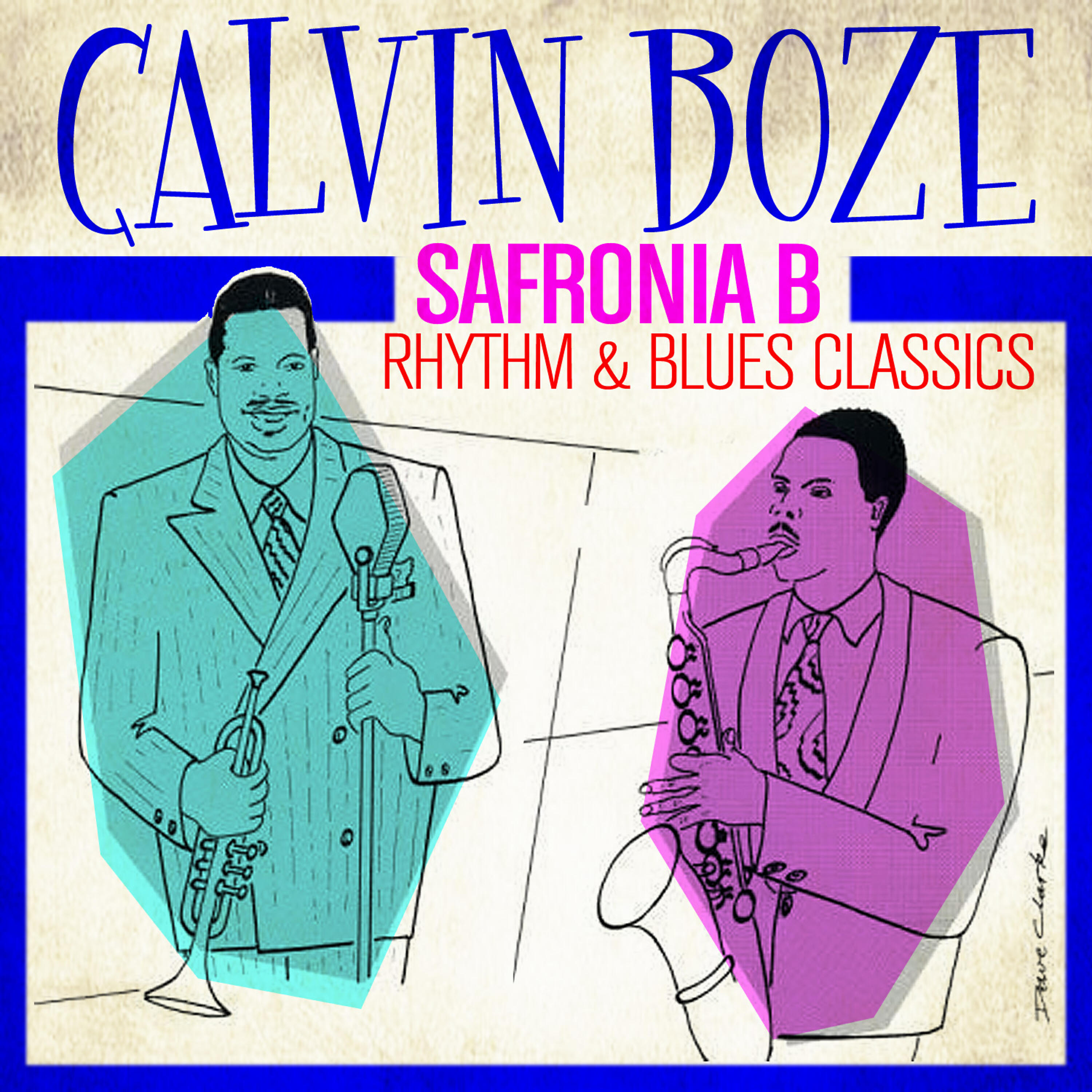 Calvin Boze - Choo Choo's Bringing My Baby Back Home