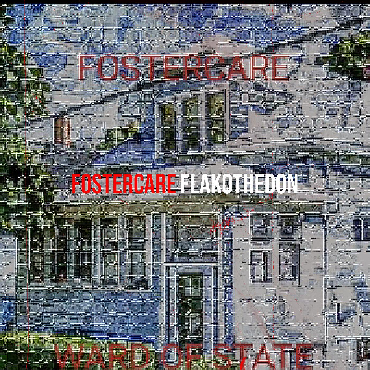 Постер альбома Fostercare