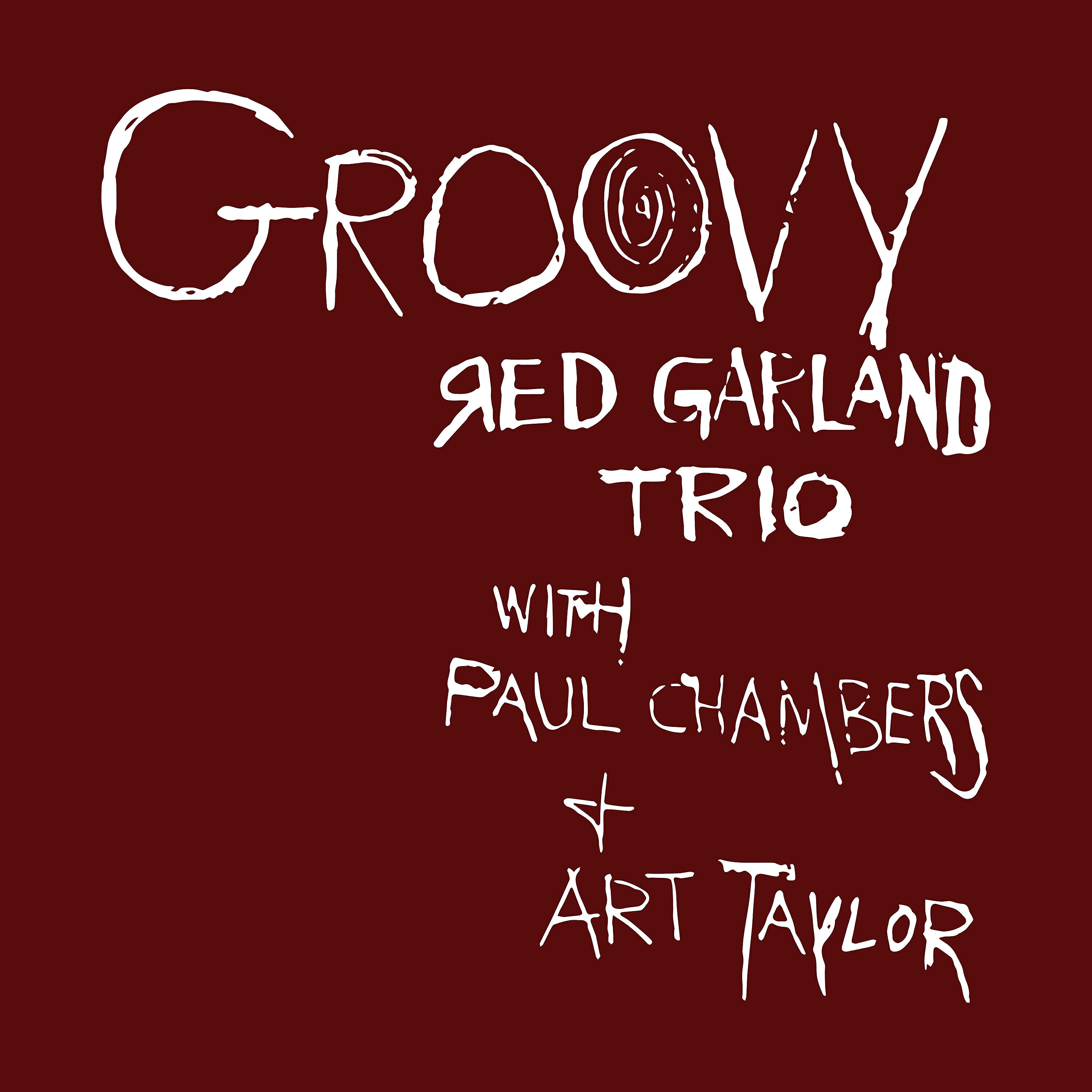 Red Garland Trio - Will you still be mine?