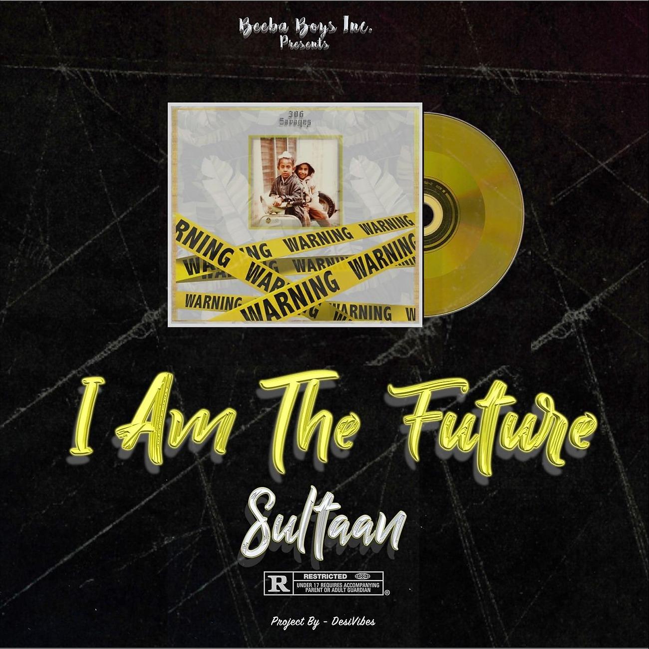 Постер альбома I Am the Future