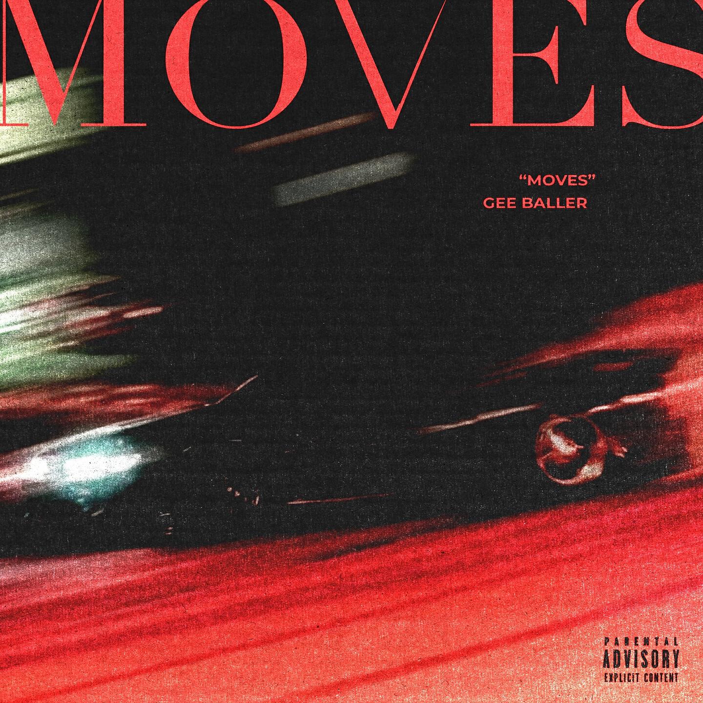 GEE BALLER - MOVES