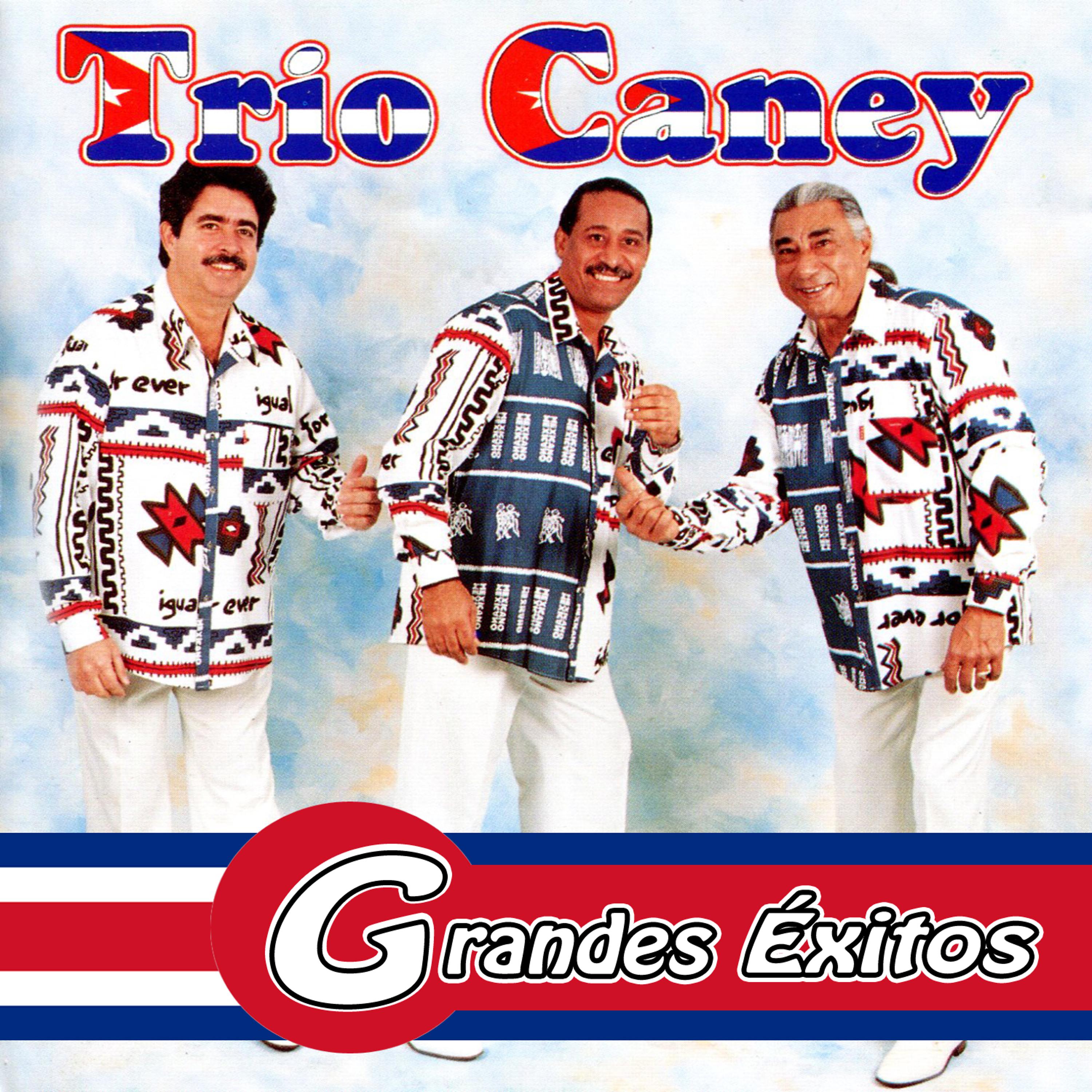 Постер альбома Trio Caney (Grandes Éxitos)