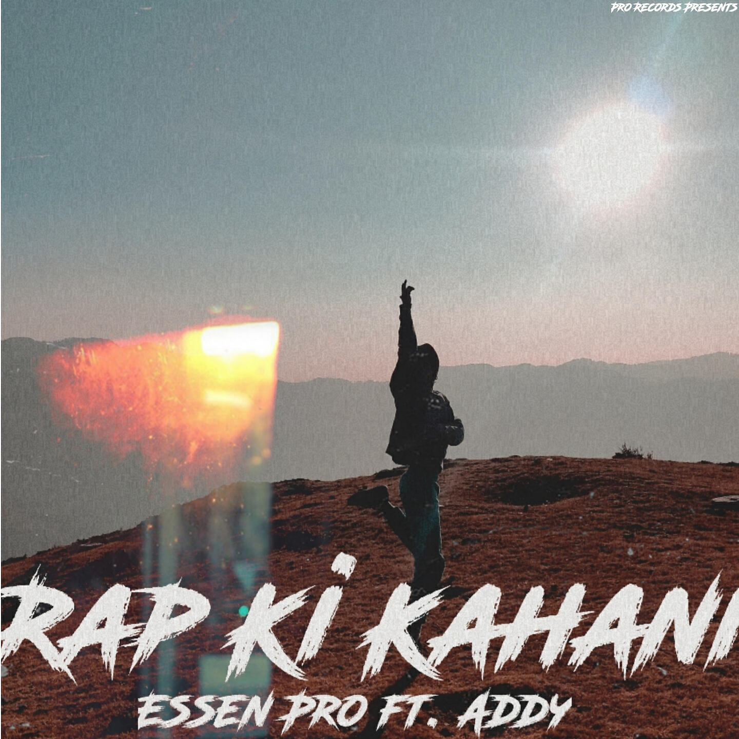 Essen Pro - Rap Ki Kahani